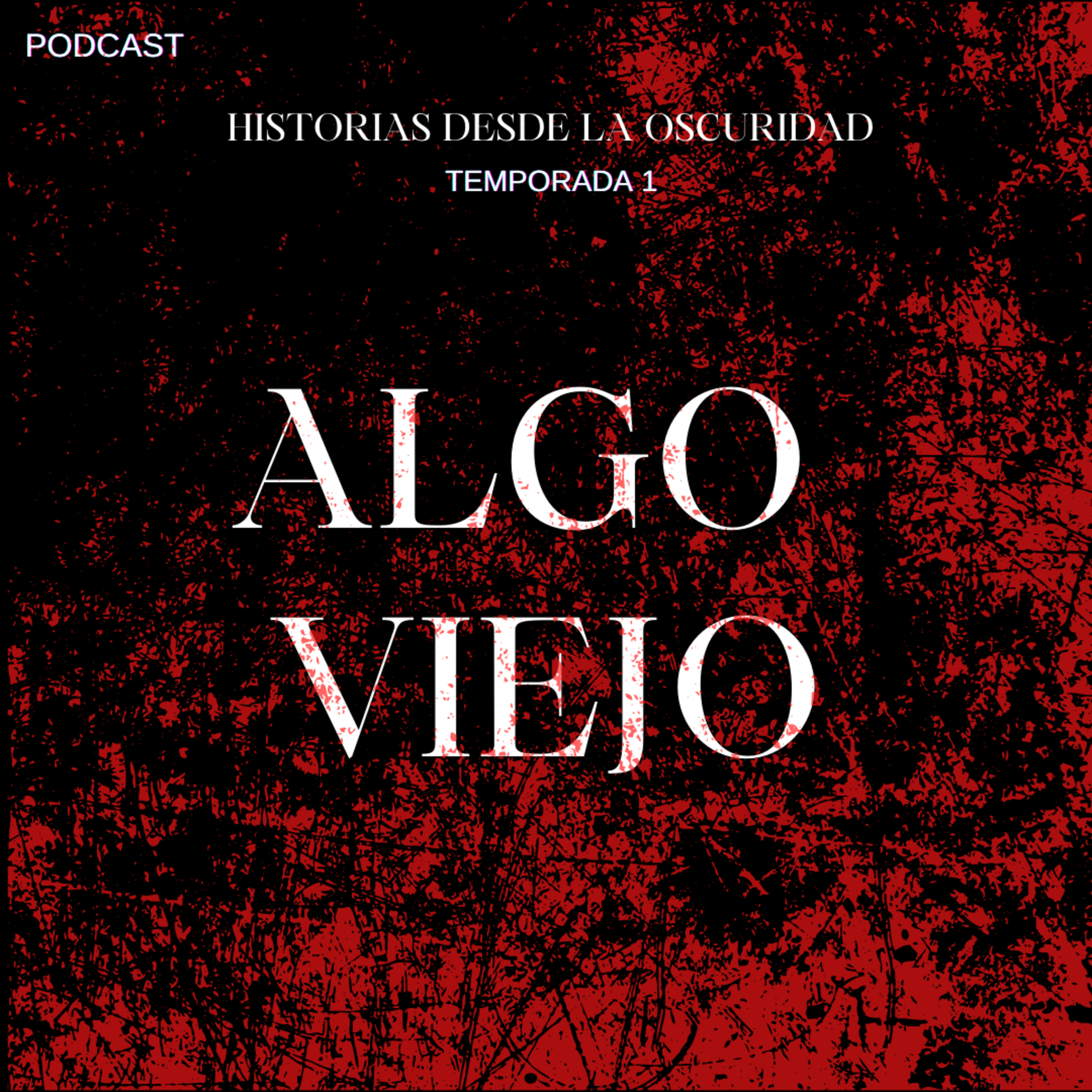 Algo Viejo  episode artwork