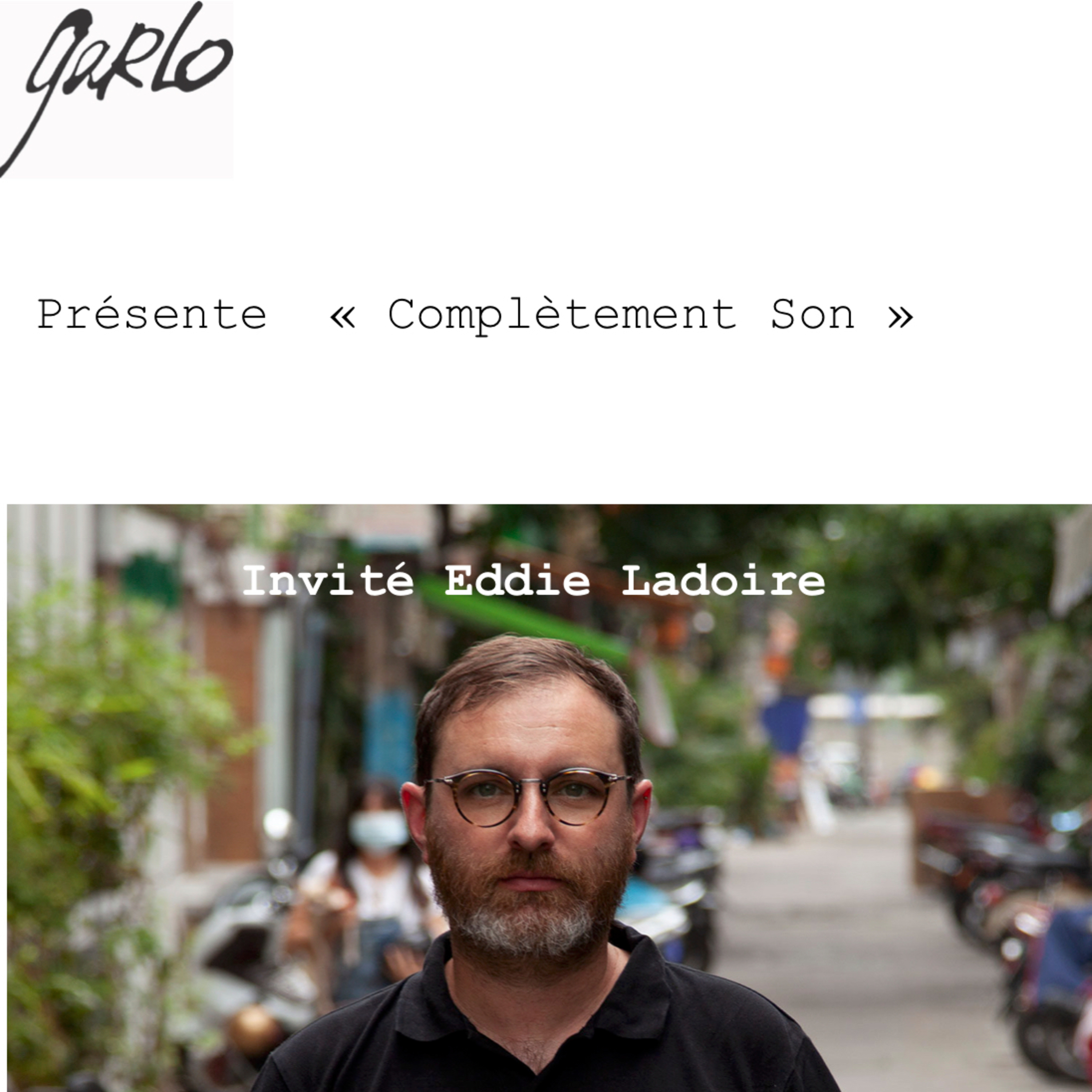 Garlo présente Complètement Son