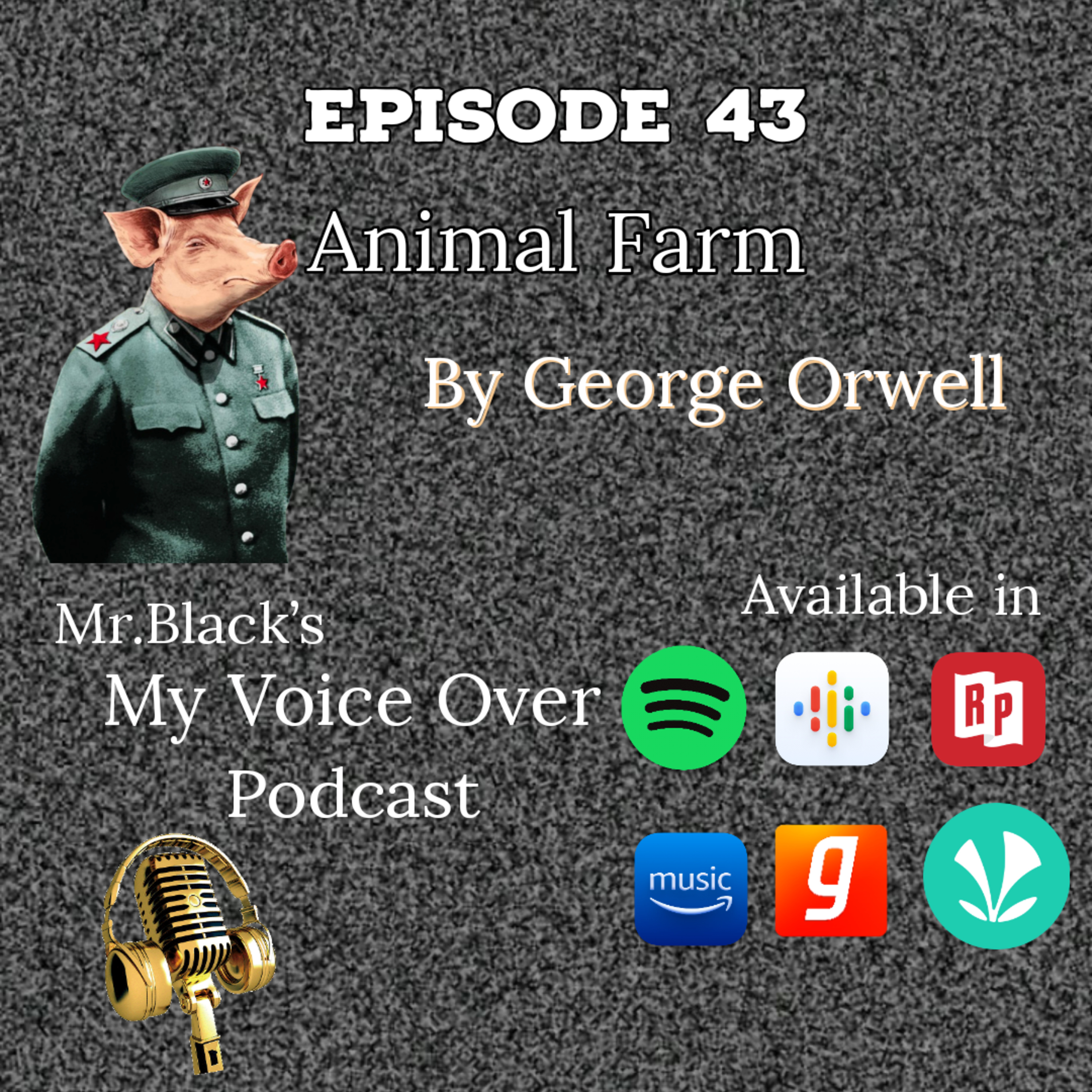 Animal Farm by George Orwell