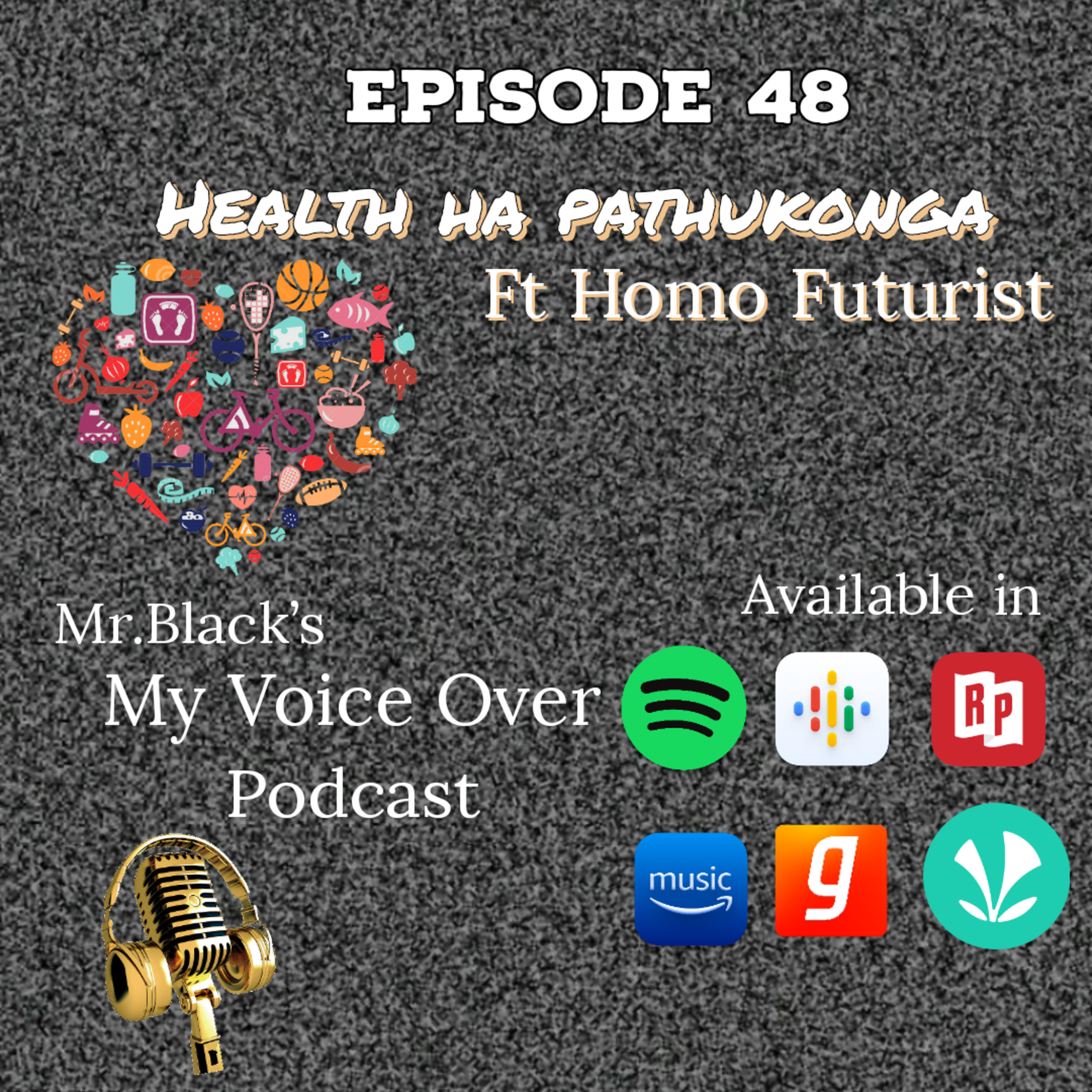 Health ha pathukonga Ft Homo Futurist episode artwork