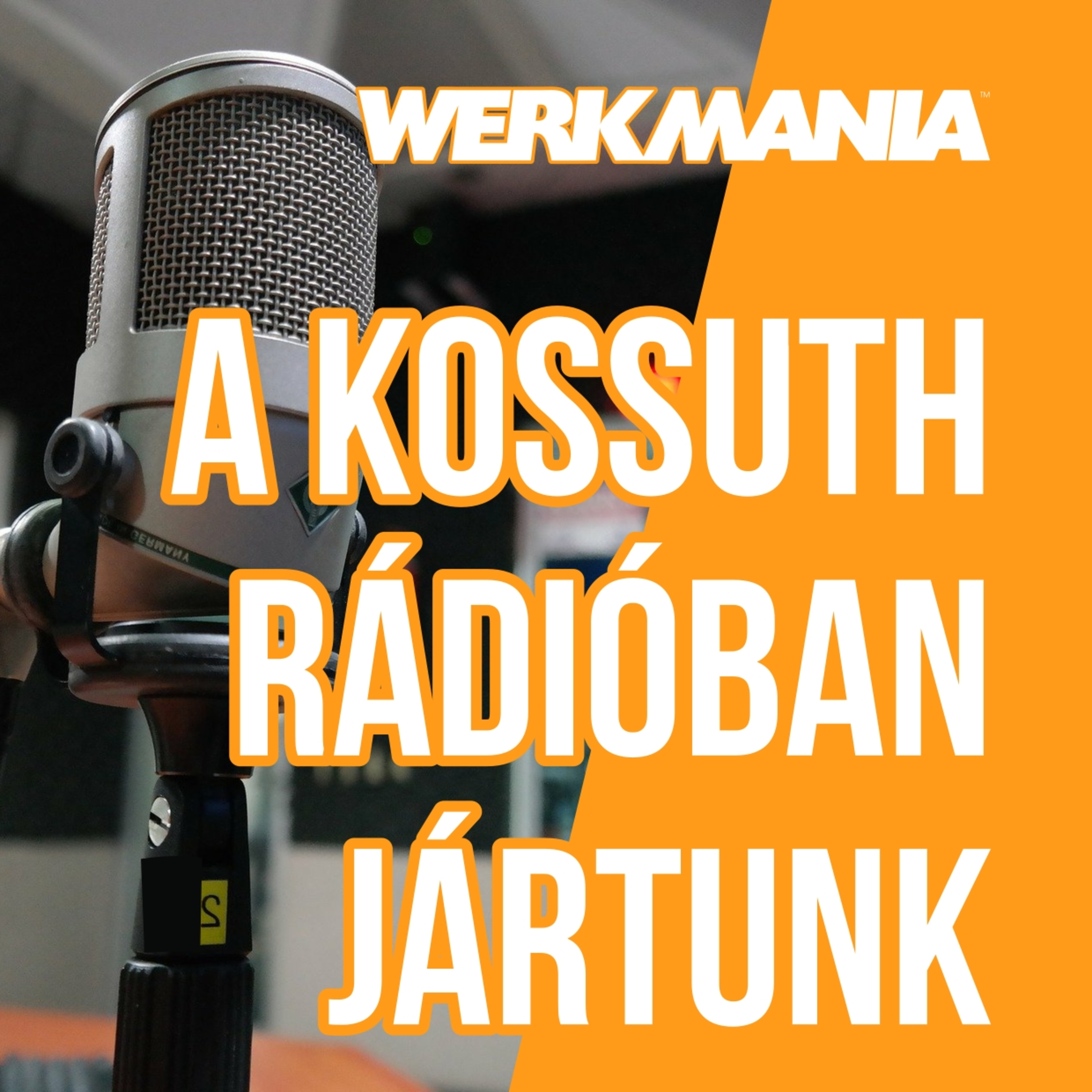 Werkmania - egy podcast órákról, magyarul
