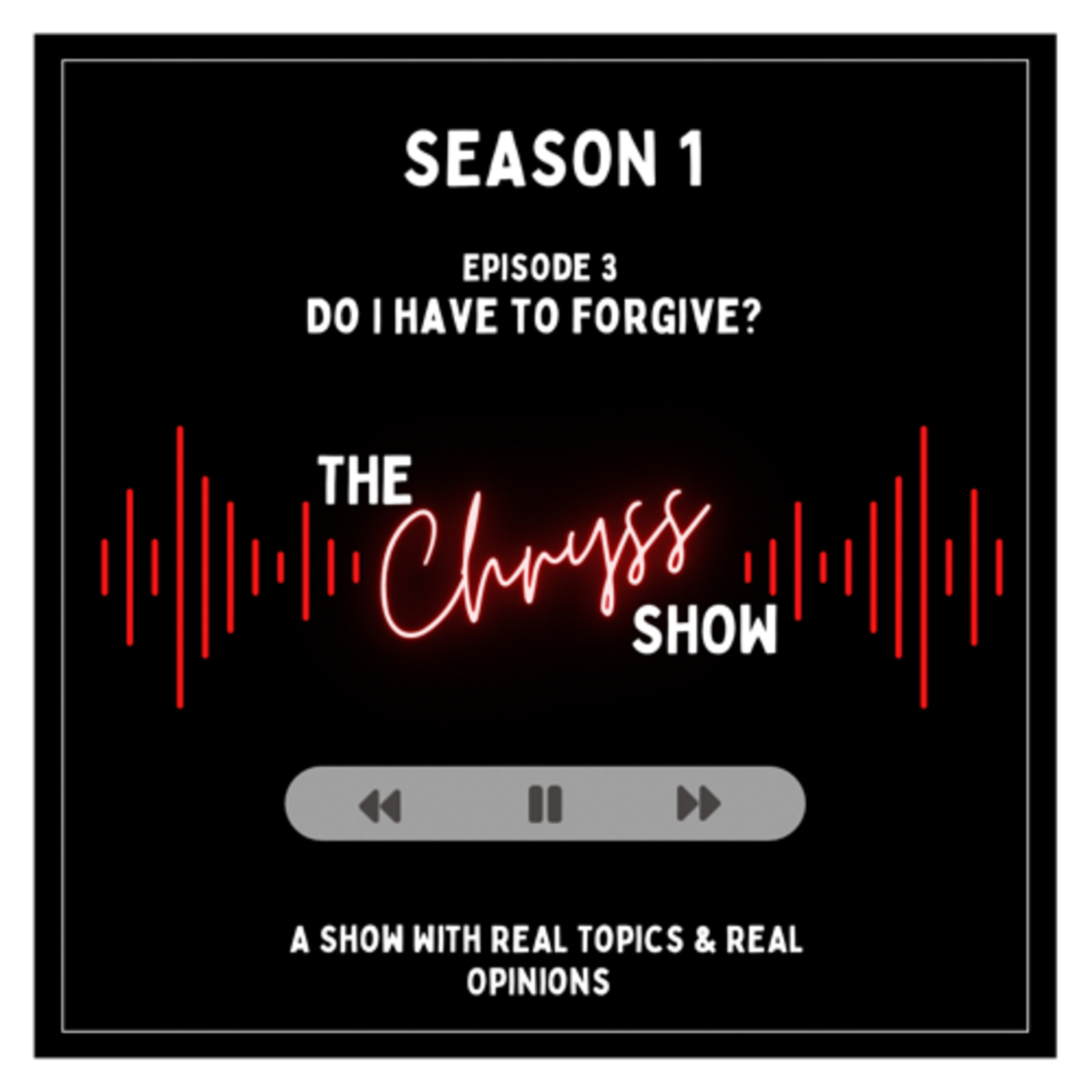 Do I Have to Forgive? episode artwork