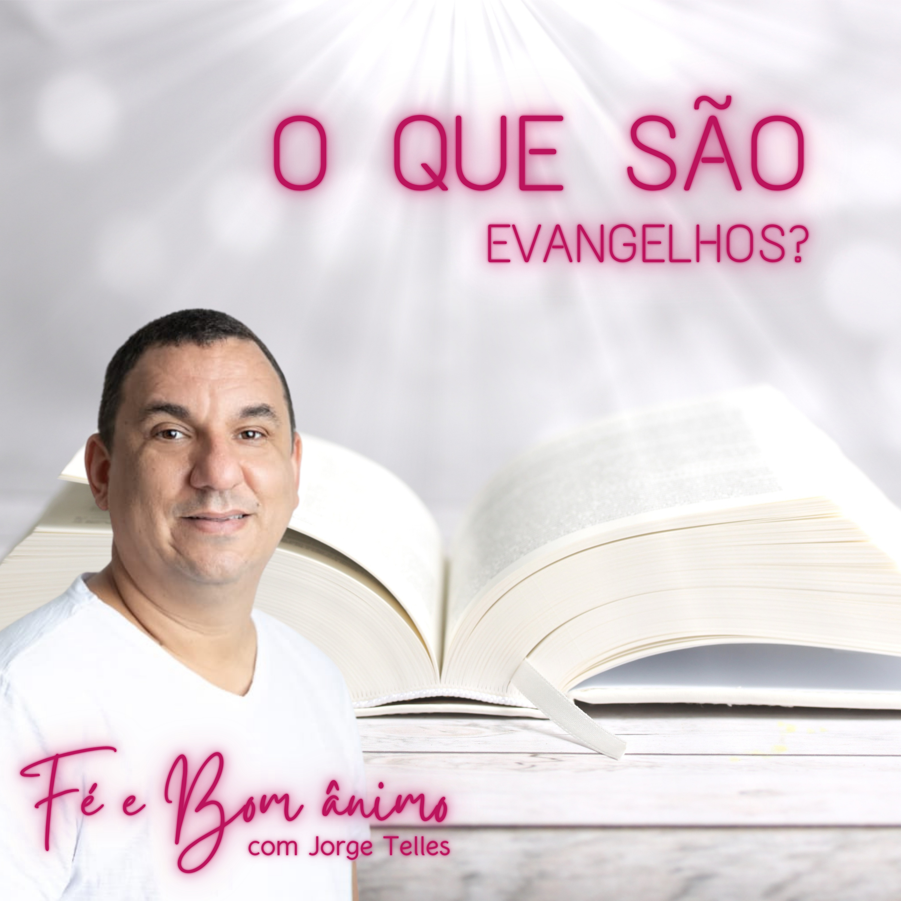 FÉ E BOM ÂNIMO COM JORGE TELLES