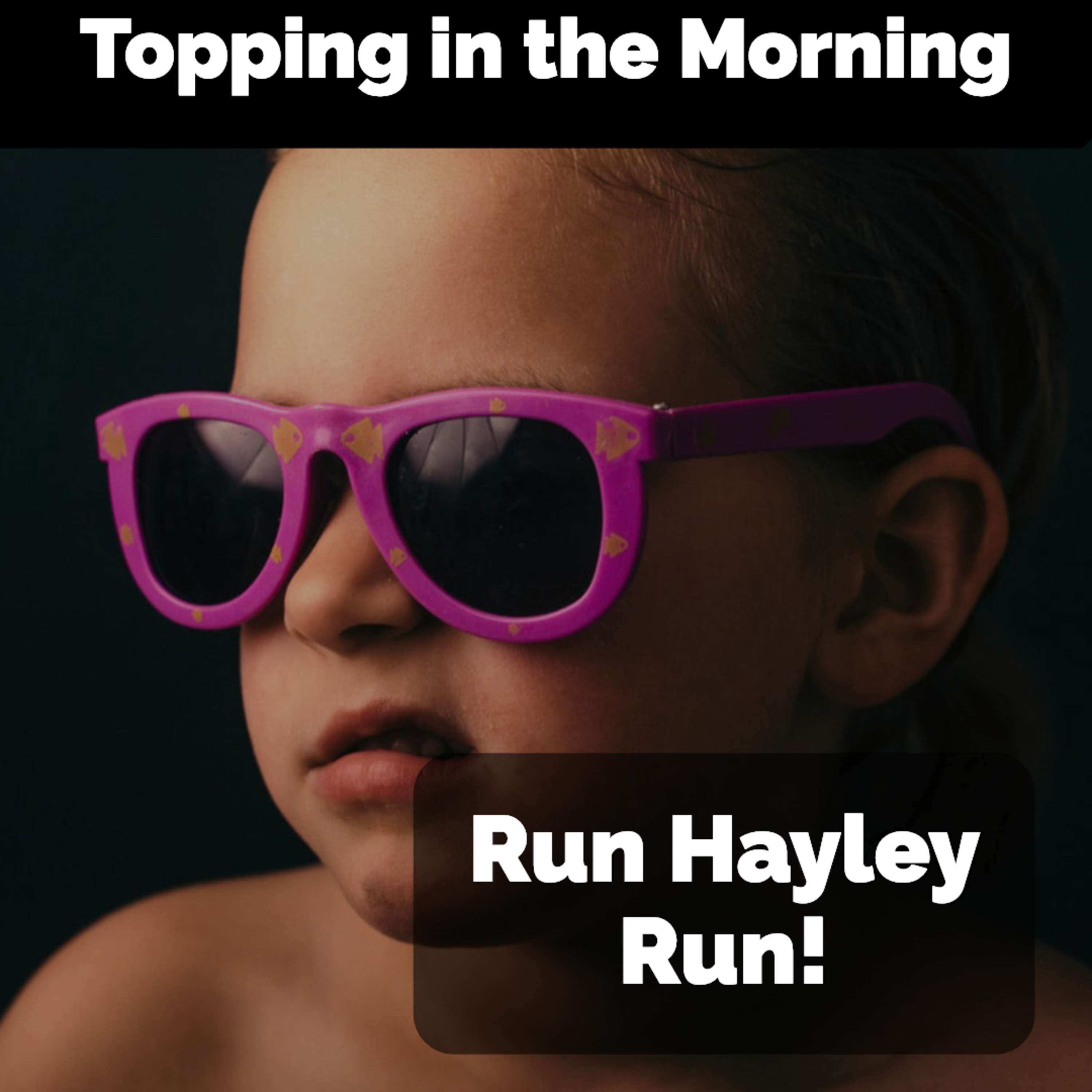 Run Hayley Run! episode artwork