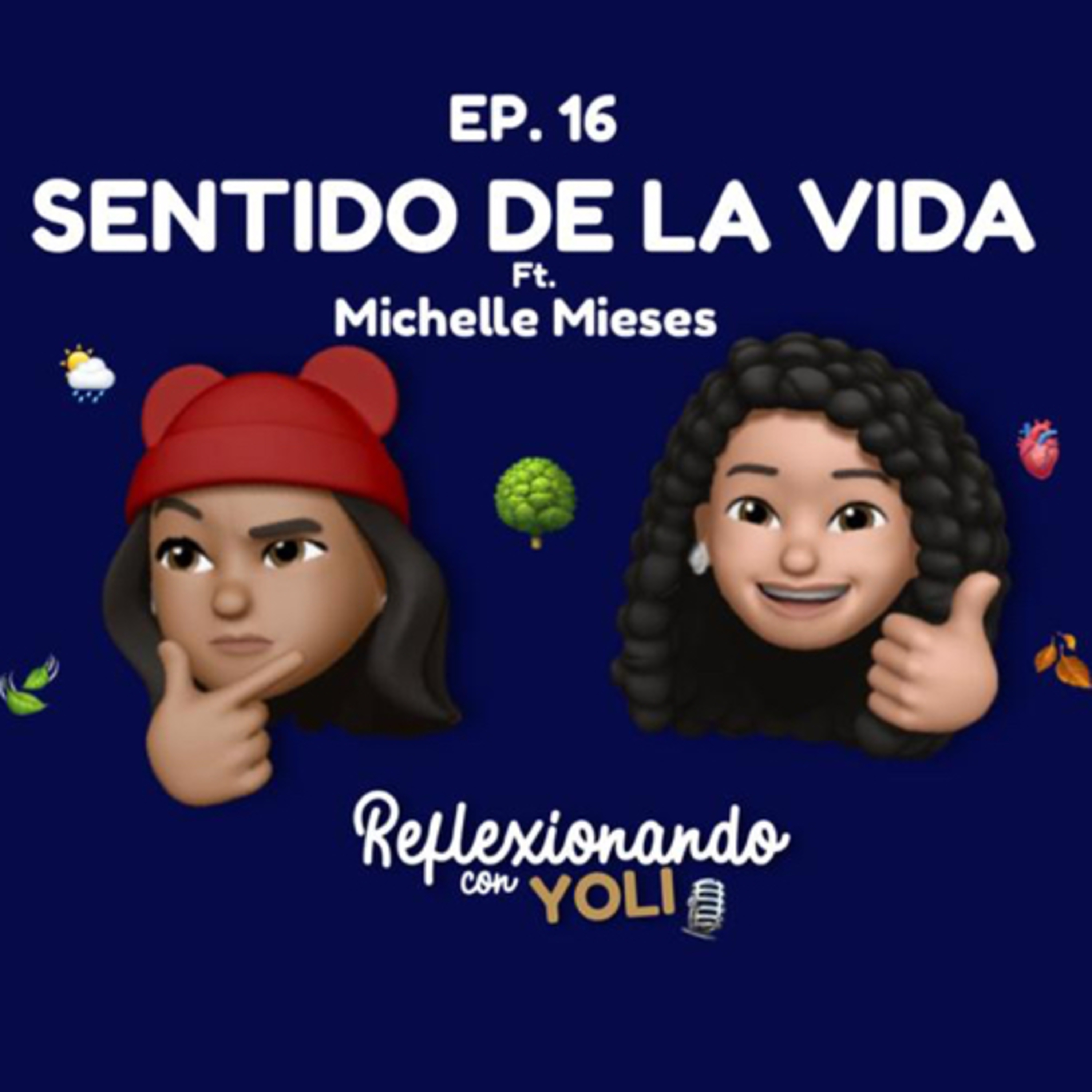 Reflexionando con Yoli