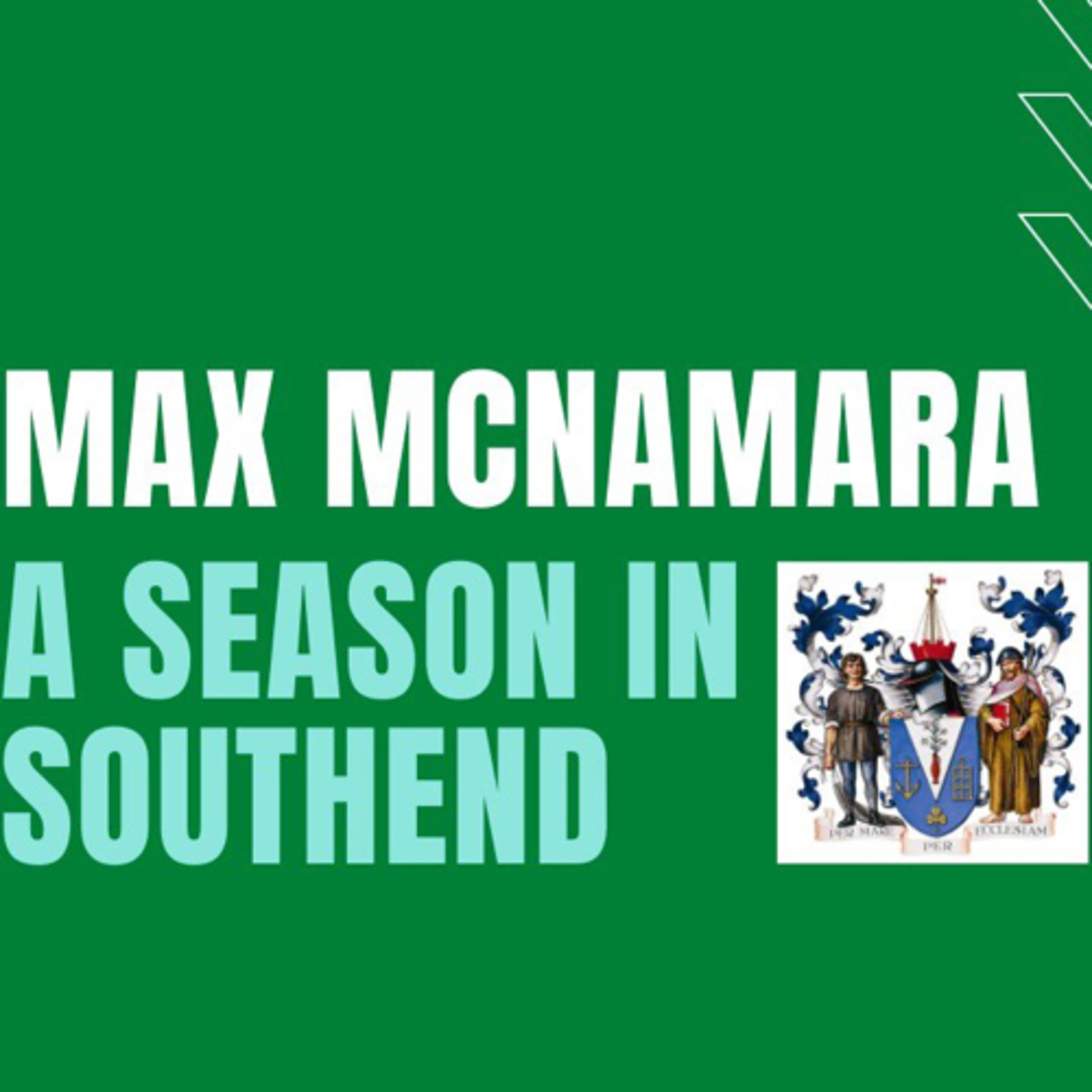 A Season In Southend (ft Max McNamara)