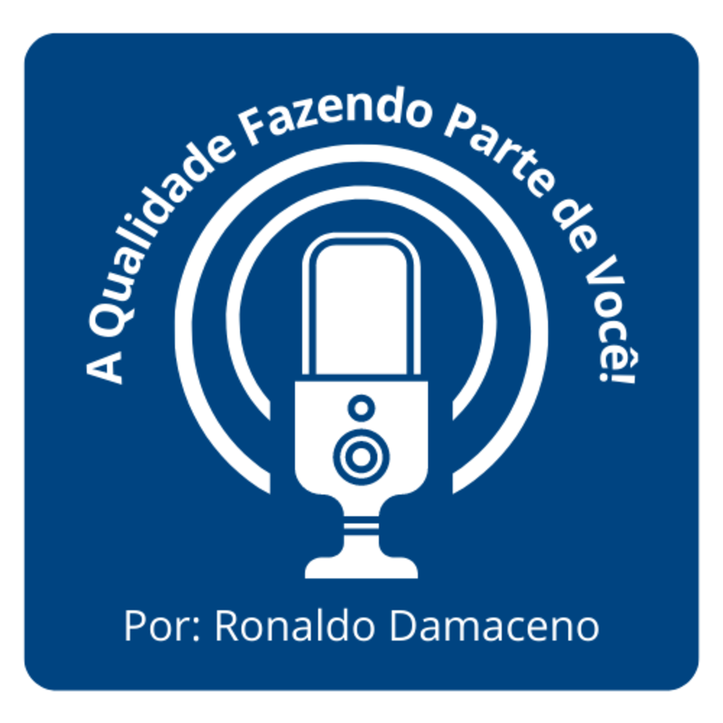 A qualidade fazendo parte de você!