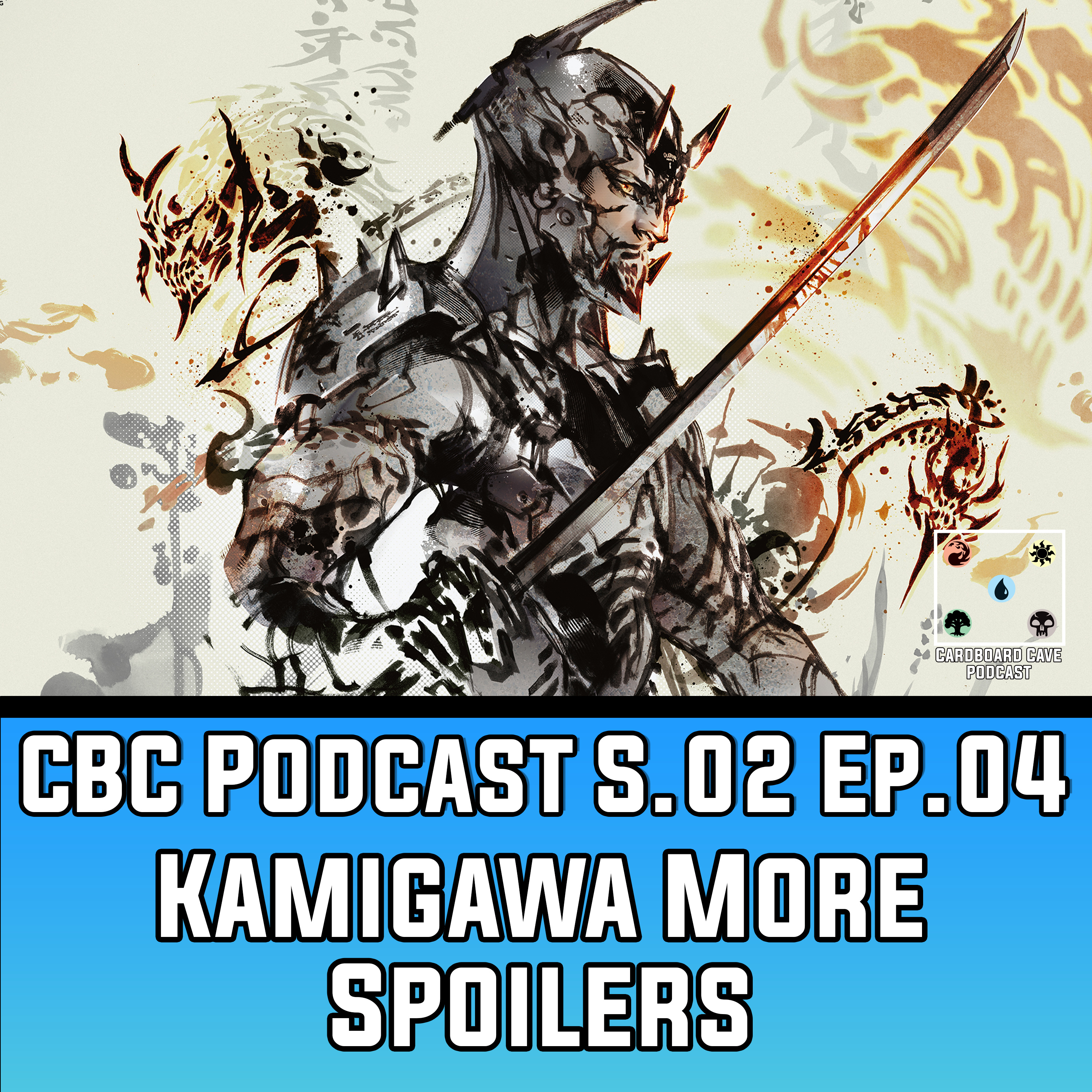 MOAR Kamigawa Spoilers. I S2 I EP.04 episode artwork