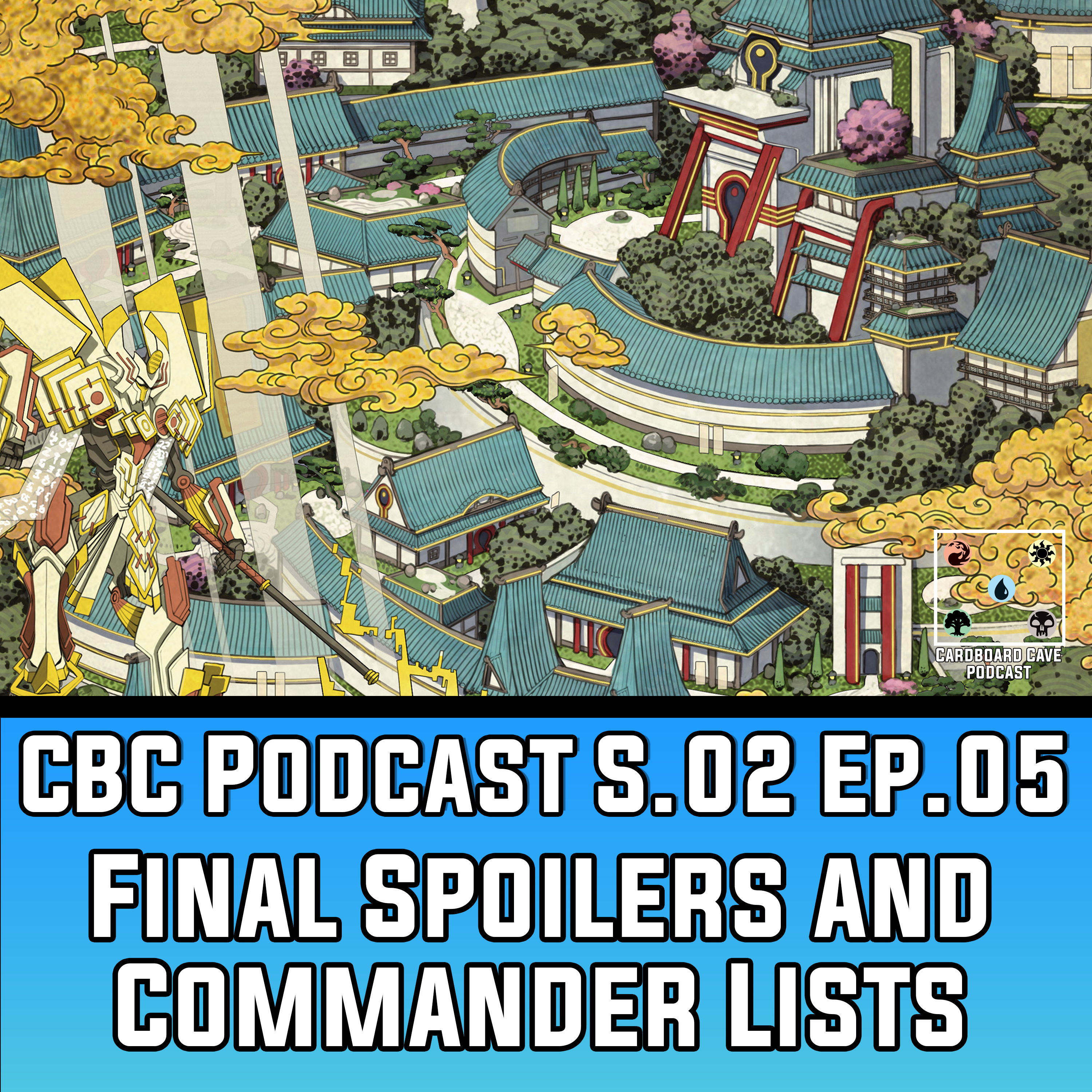 Neon Dynasty Spoilers and Commanders I S02 I Ep.05 episode artwork
