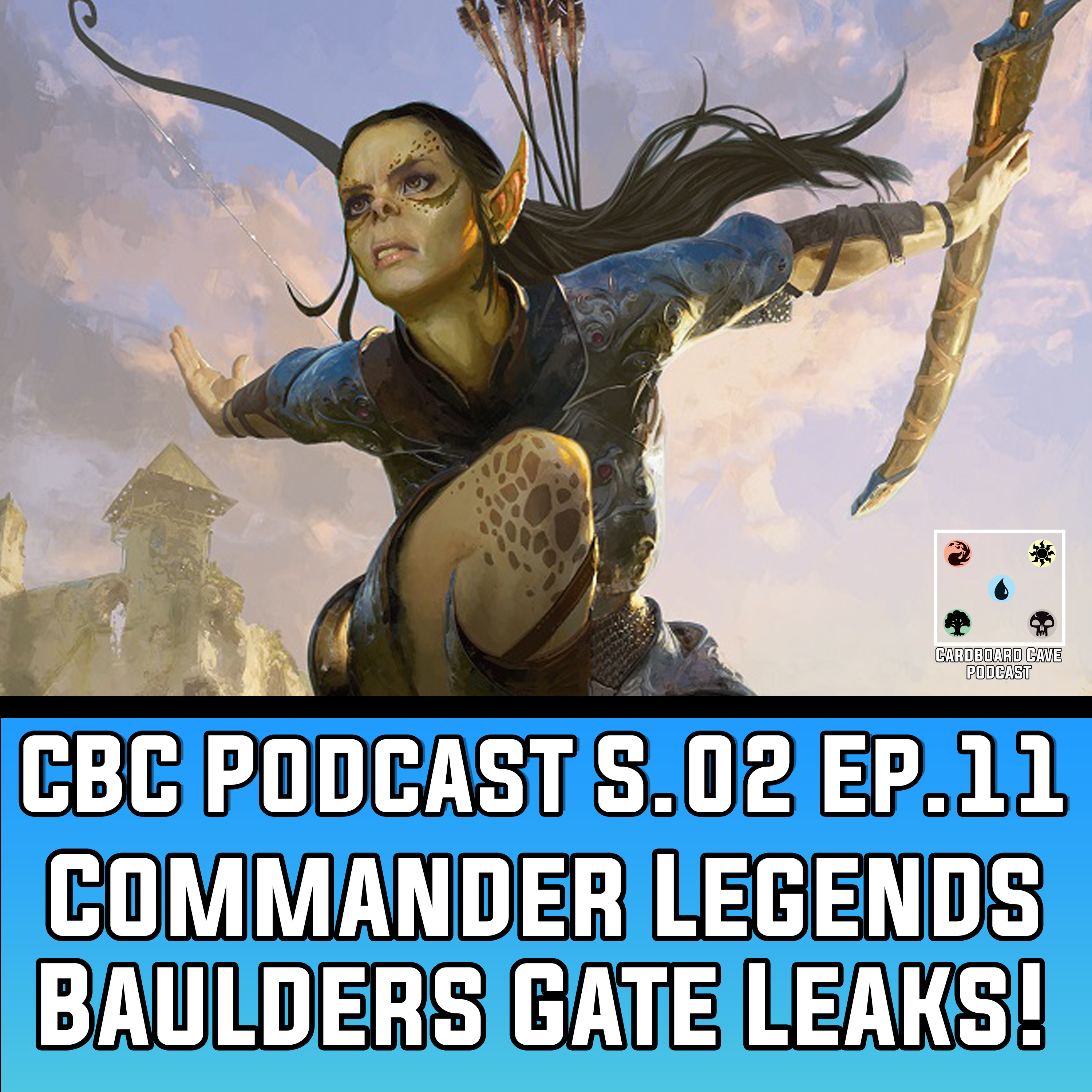 Commander Legends Baulders Gate Leaks! I S02 I Ep.11 episode artwork