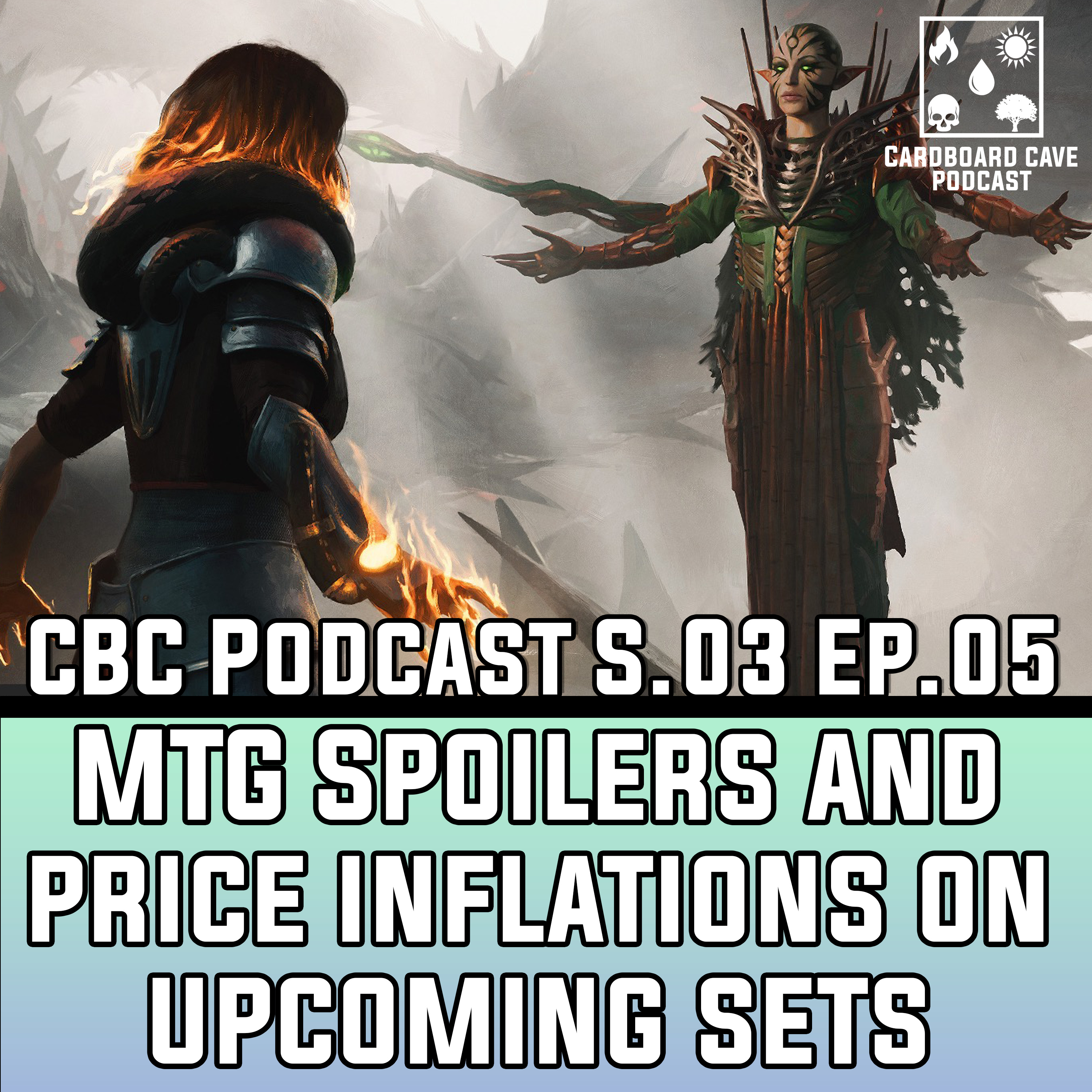 MTG Spoilers and Price Inflation On Upcoming Sets I S03 I Ep.05 episode artwork