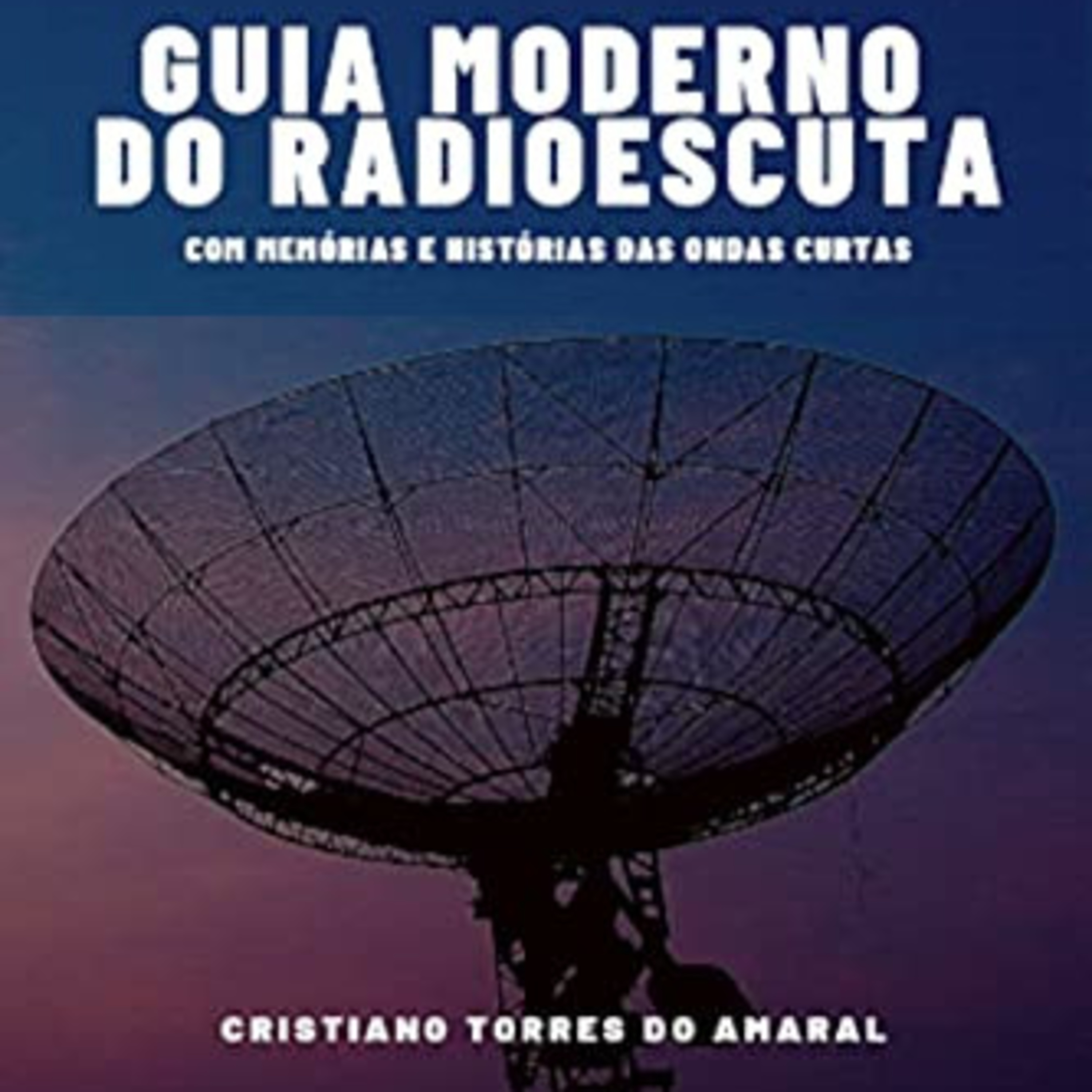 Guia Moderno do Radioescuta