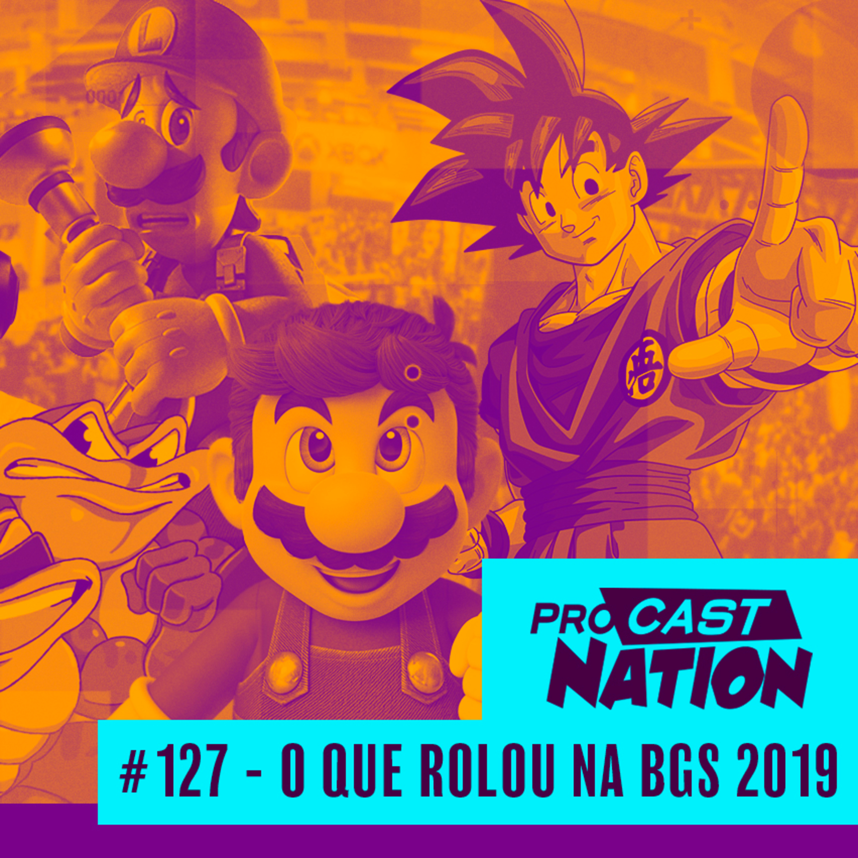 #127 - O que rolou na BGS 2019