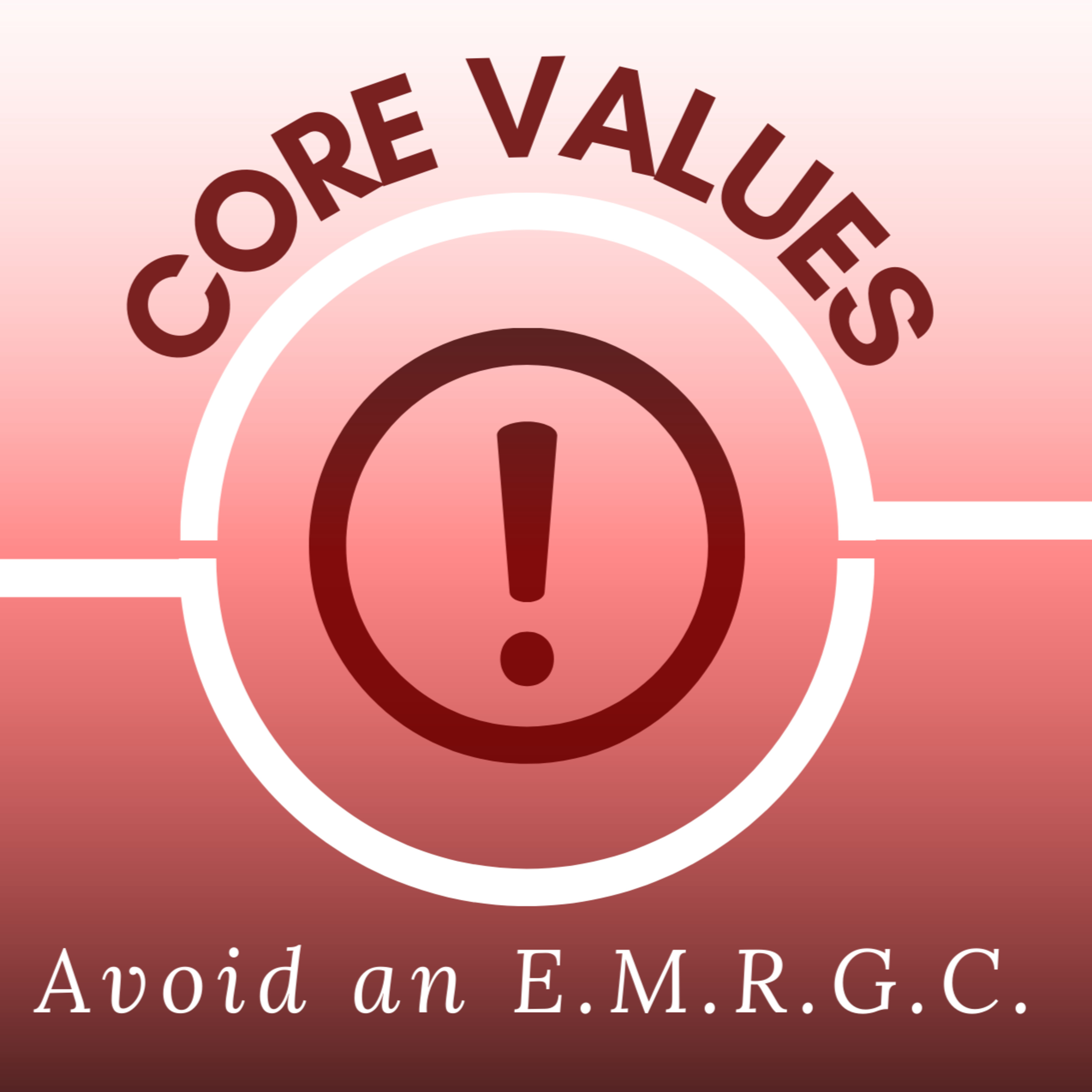 01.29.2023 - RHDC Core Values: Avoid an EMRGC (Excellence) episode artwork