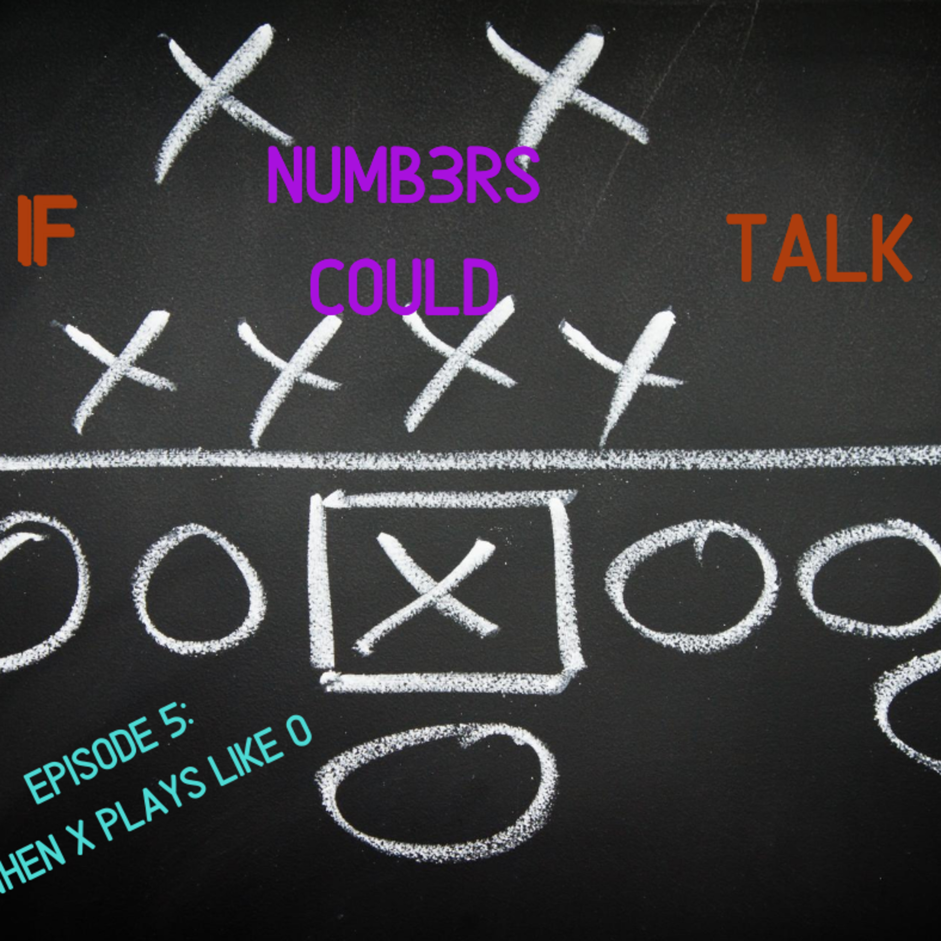 If Numbers Could Talk