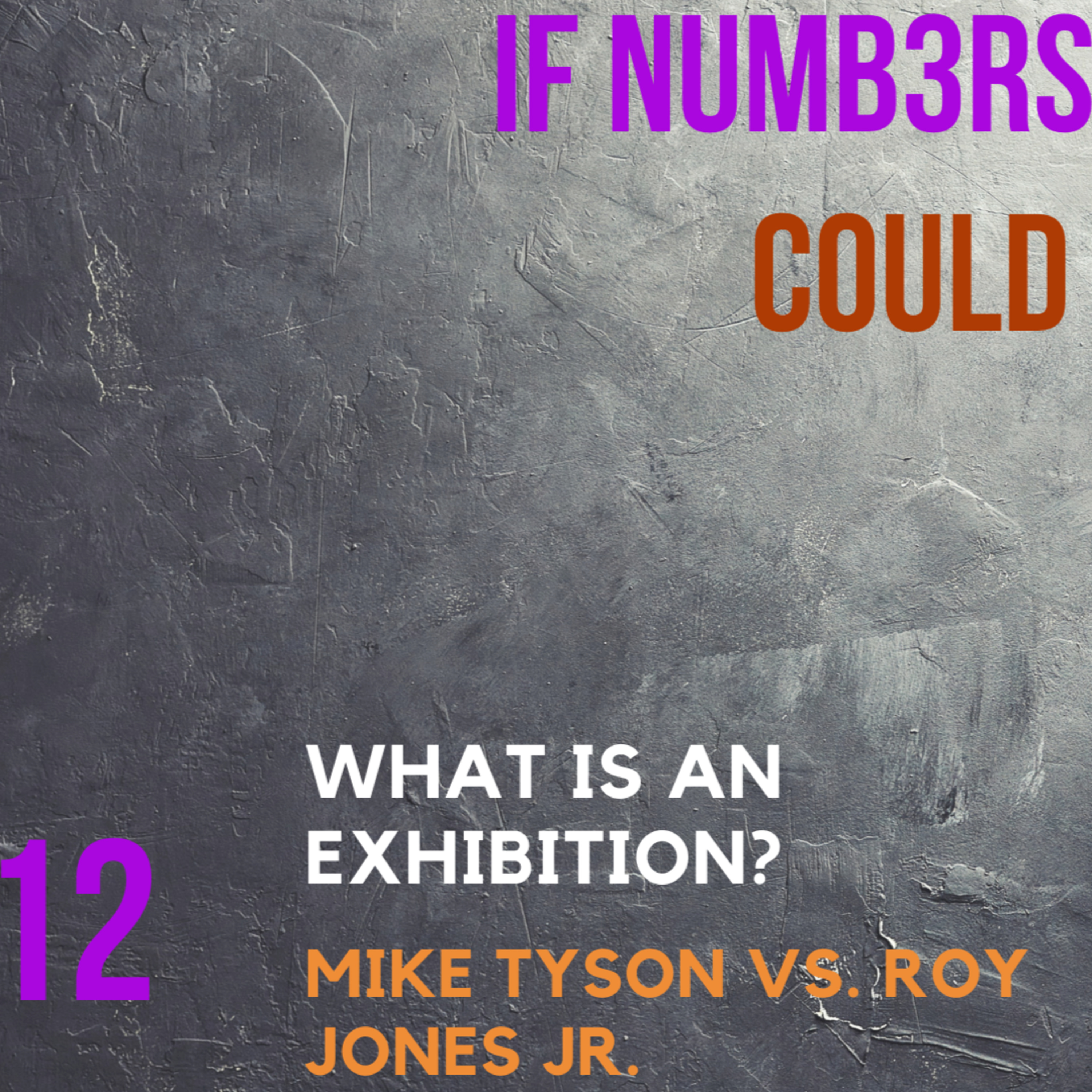 If Numbers Could Talk