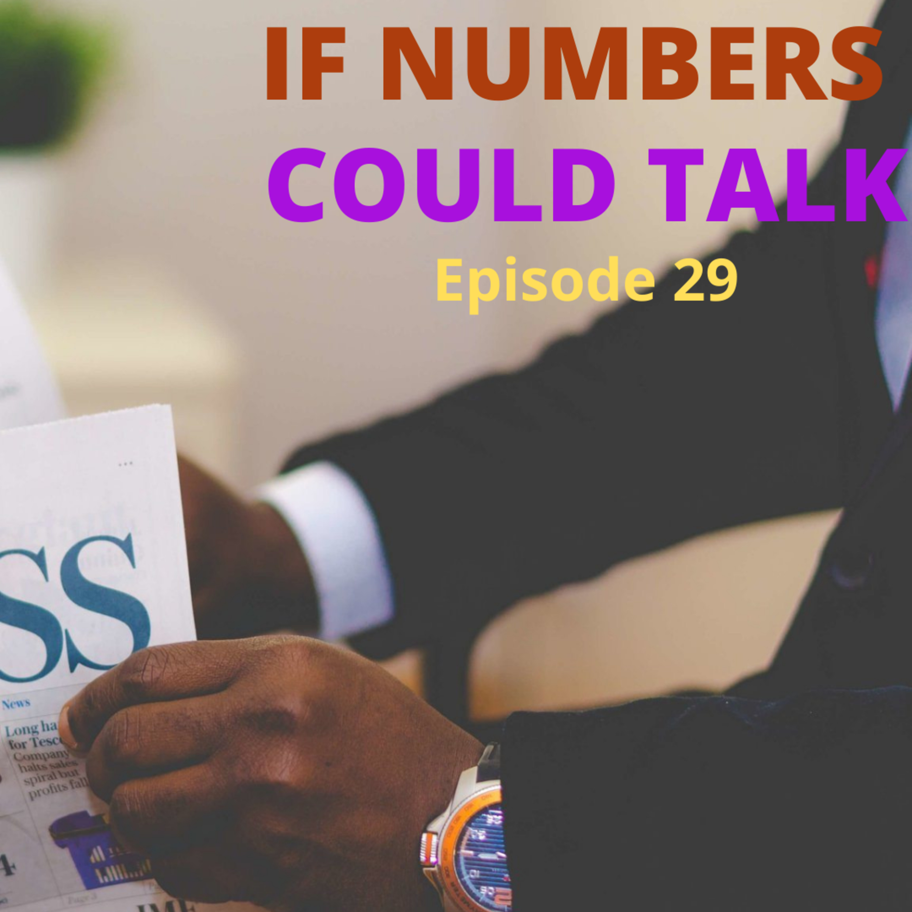 If Numbers Could Talk
