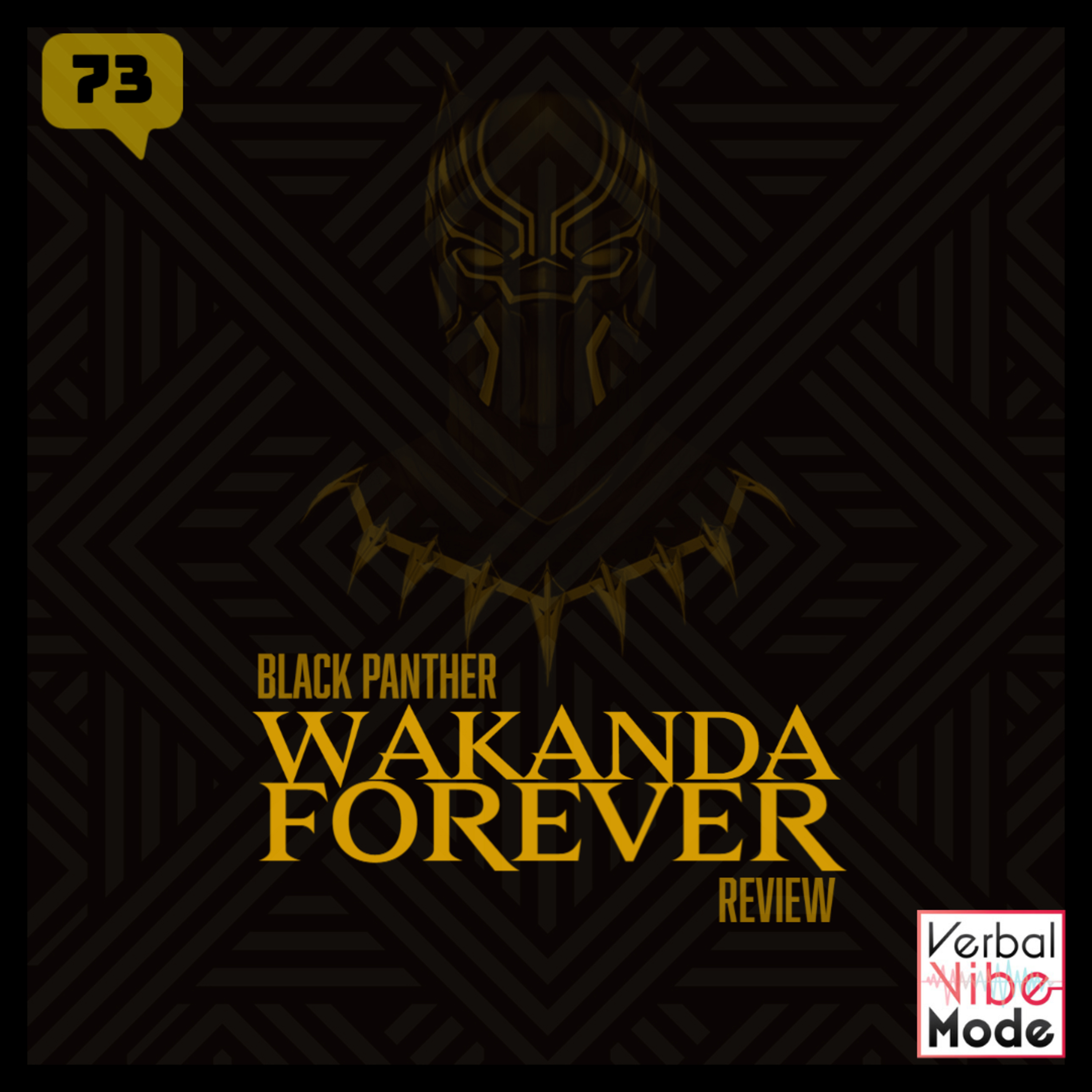 Black Panther: Wakanda Forever (2022) Review | 73 episode artwork