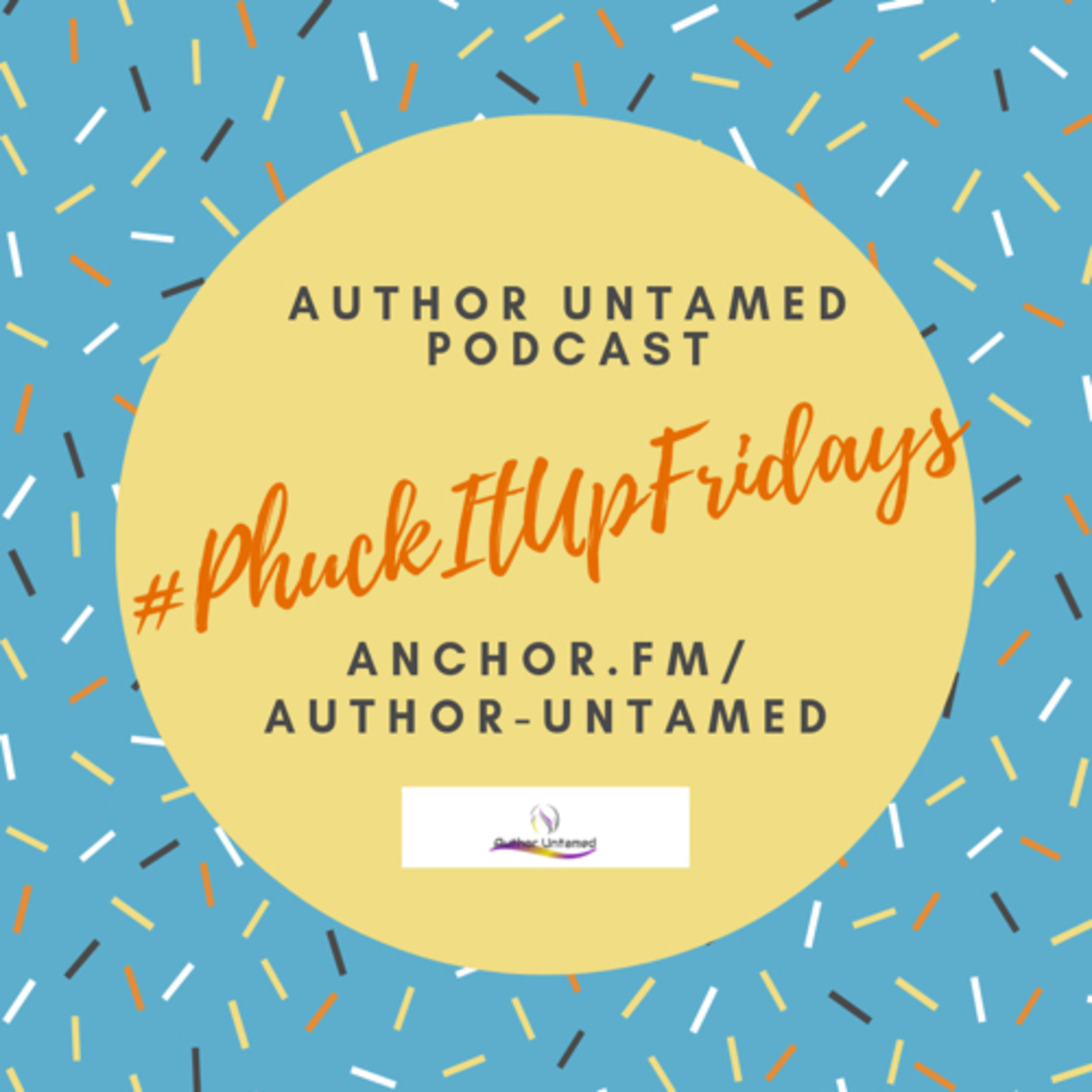 #PhuckItUpFridays Episode 3: Shouting out the FAM! #PhuckItUpFridays Episode 3: Shouting out the FAM!