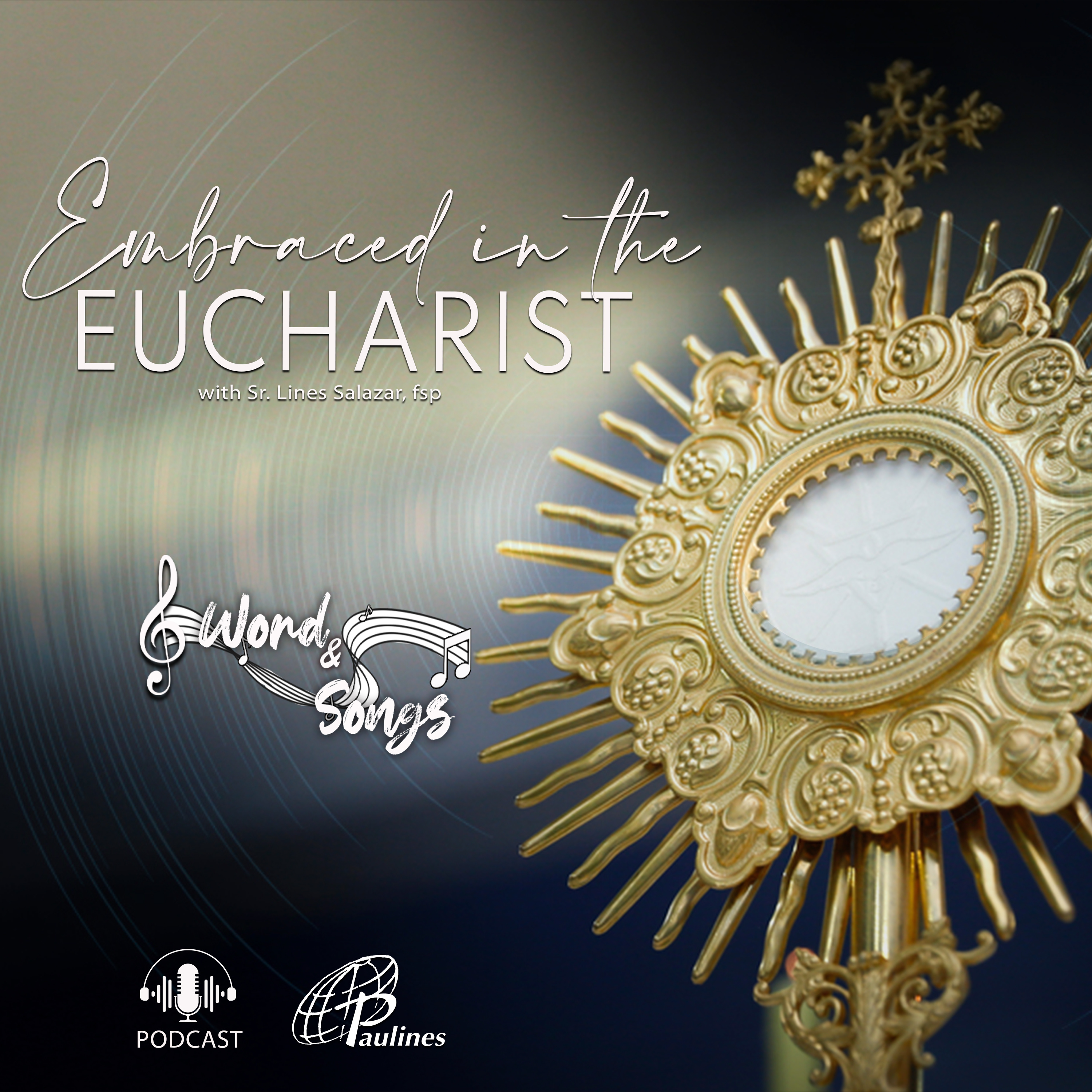 EMBRACED IN THE EUCHARIST episode artwork