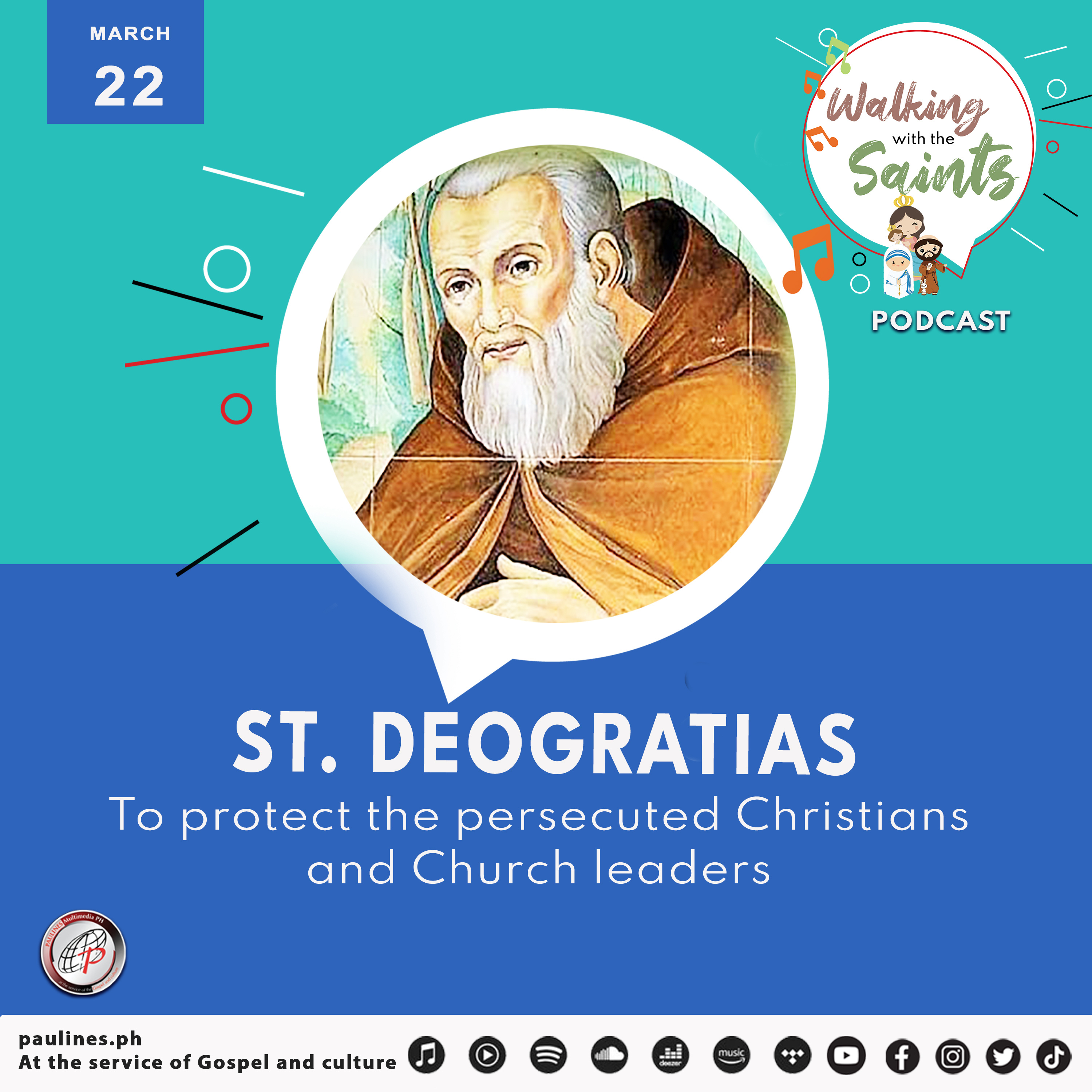 Walking with the Saints Podcast | Feast of St. Deogratias, To protect the persecuted Christians and Church leaders l March 22 episode artwork
