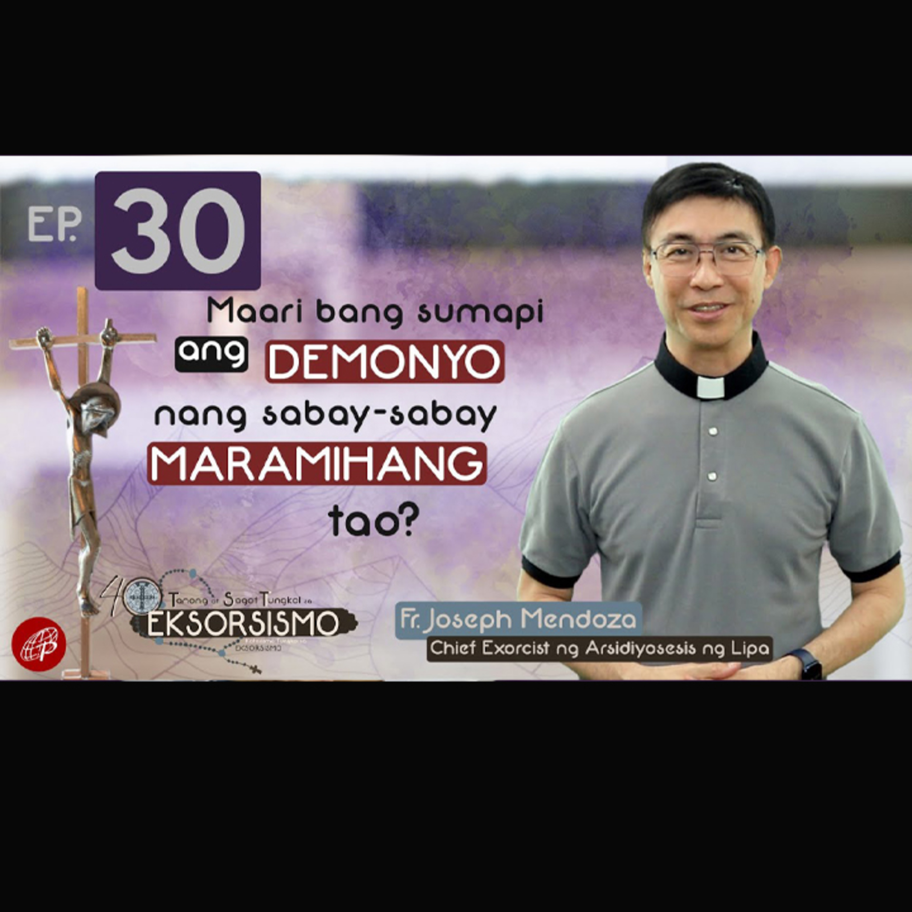 Maari Bang Sumapi Ang Demonyo ng Sabay-sabay sa Maramihang Tao? episode artwork