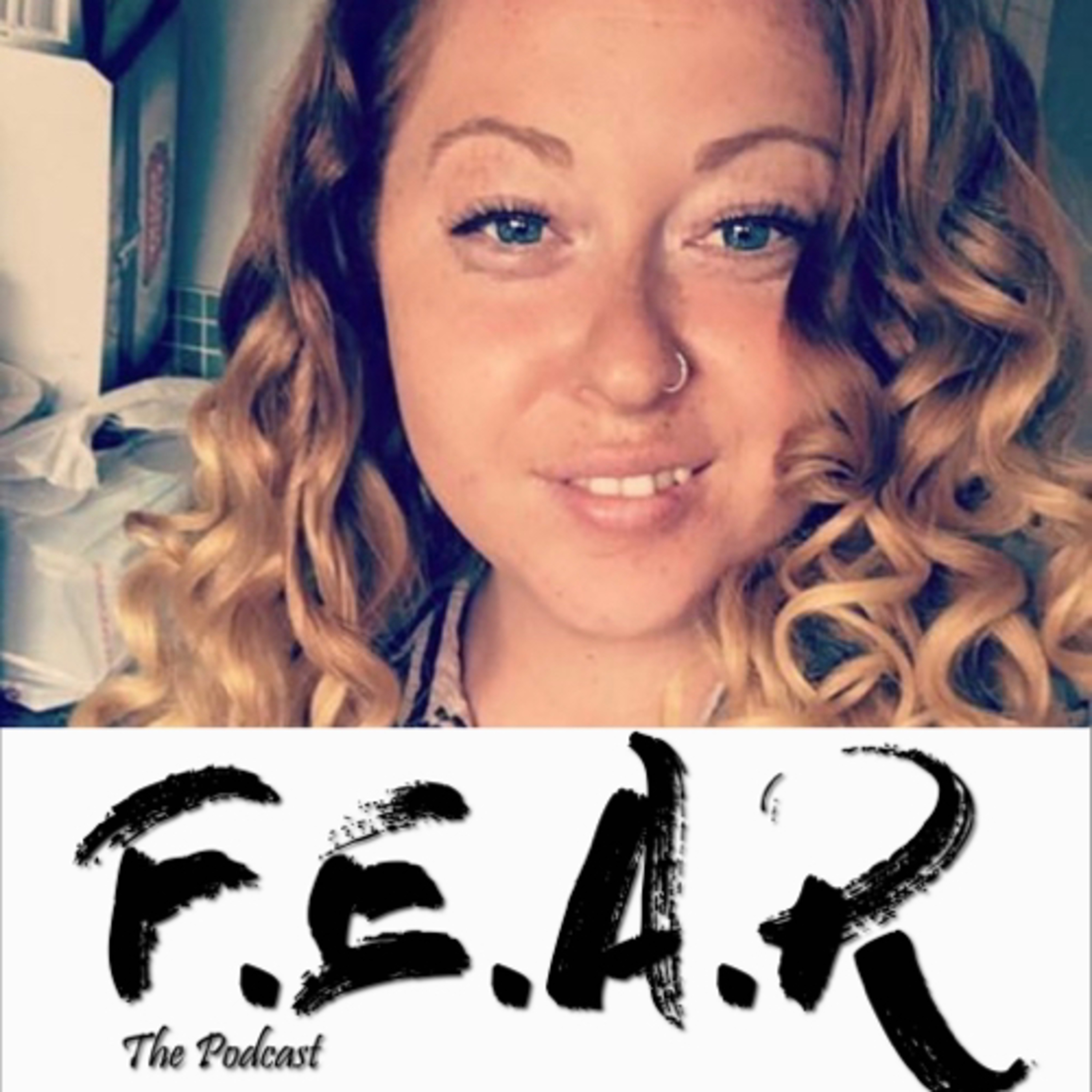 FEAR The Podcast