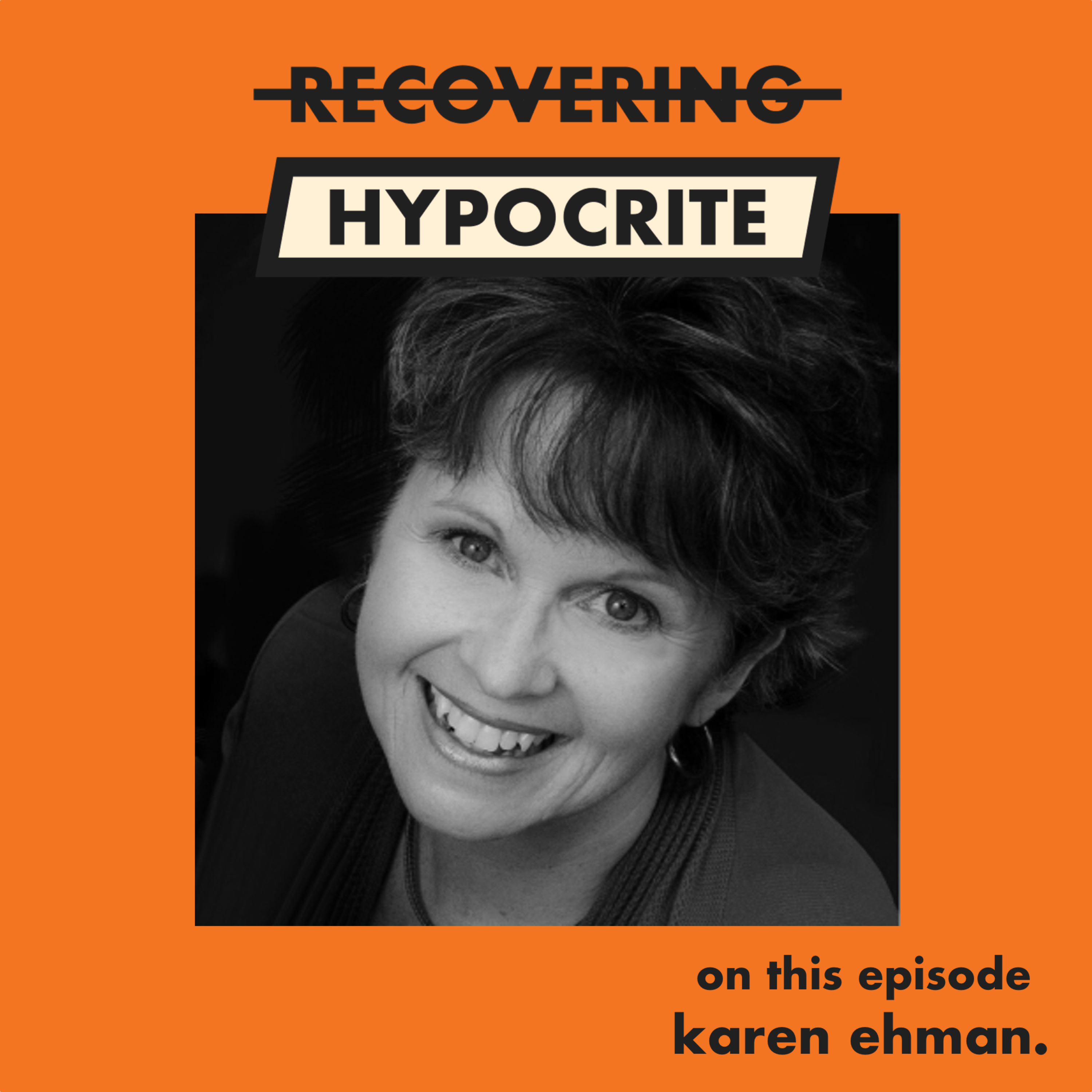 Recovering Hypocrite