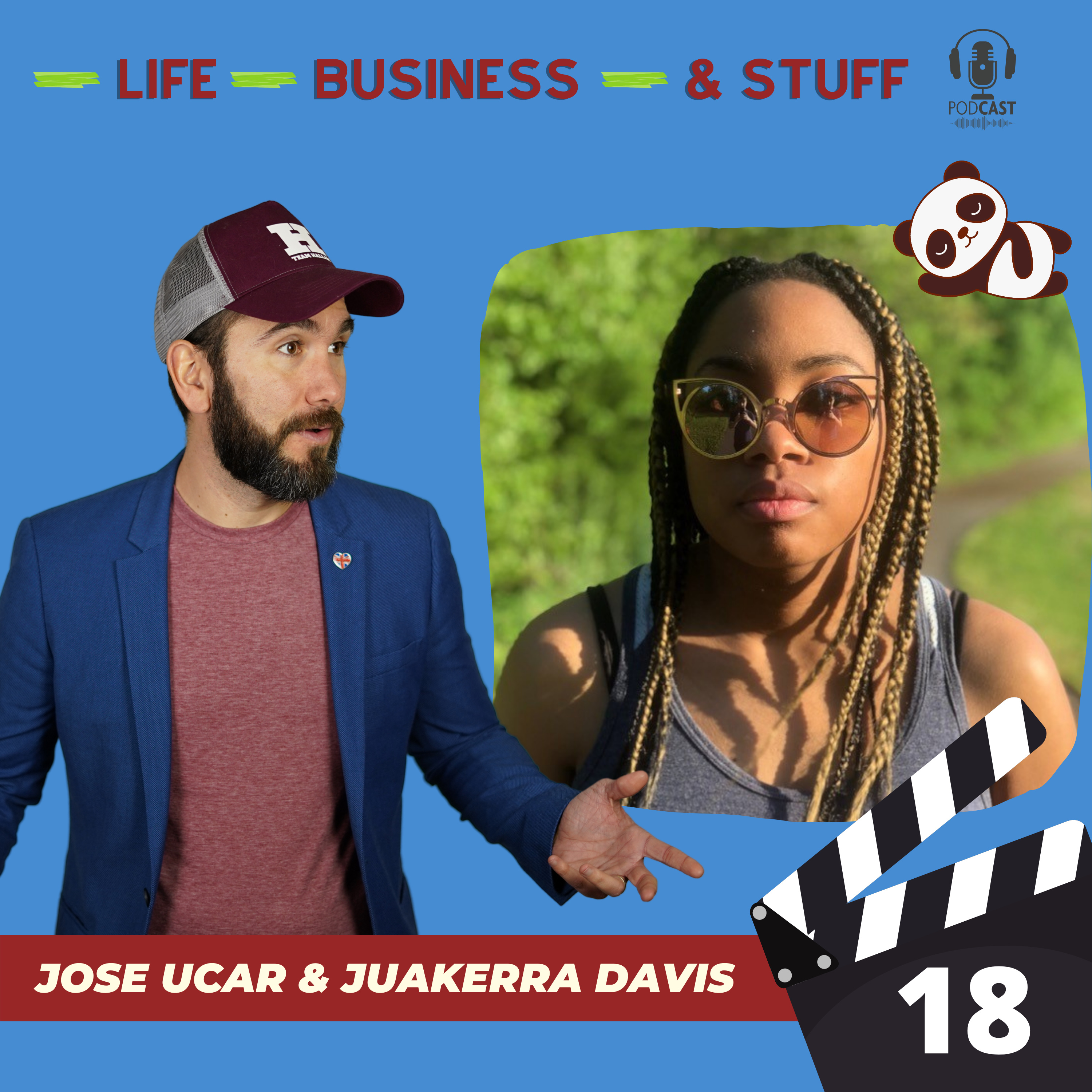Life, Business & Stuff Podcast with Jose Ucar