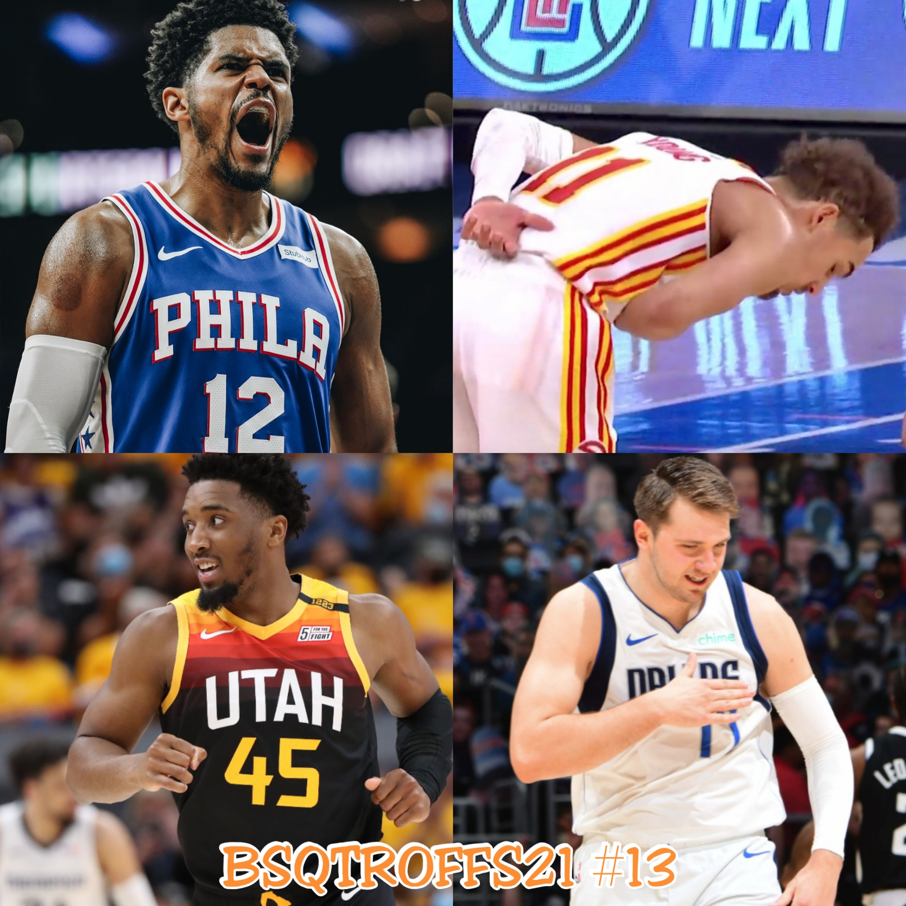 BSQTROFFS21 #13 - Hawks x Sixers, Jazz classificado e Mavs de Doncic em vantagem diante do Clippers episode artwork