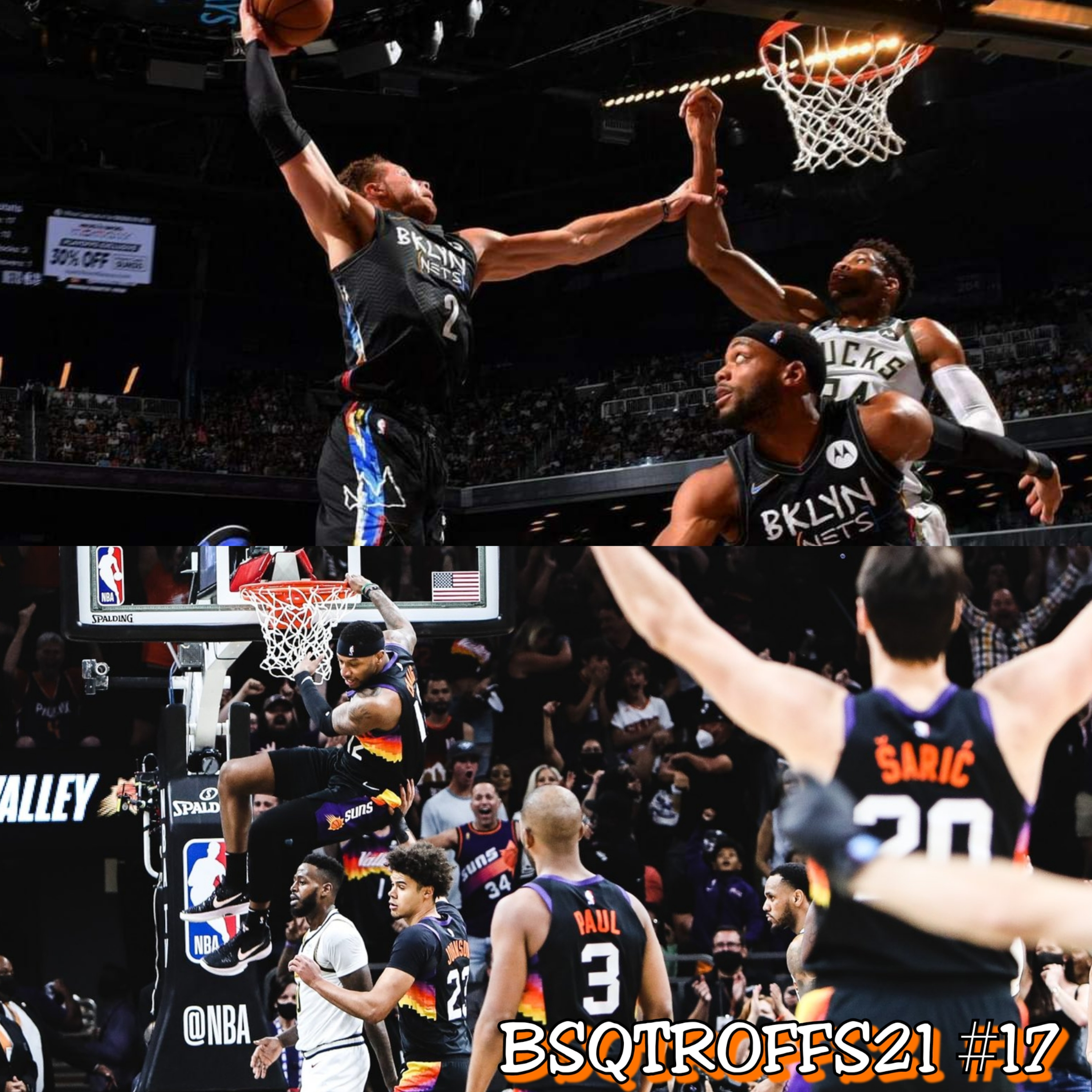BSQTROFFS21 #17 - Nets esmaga Bucks e Suns domina no fim e faz 1 a 0 episode artwork