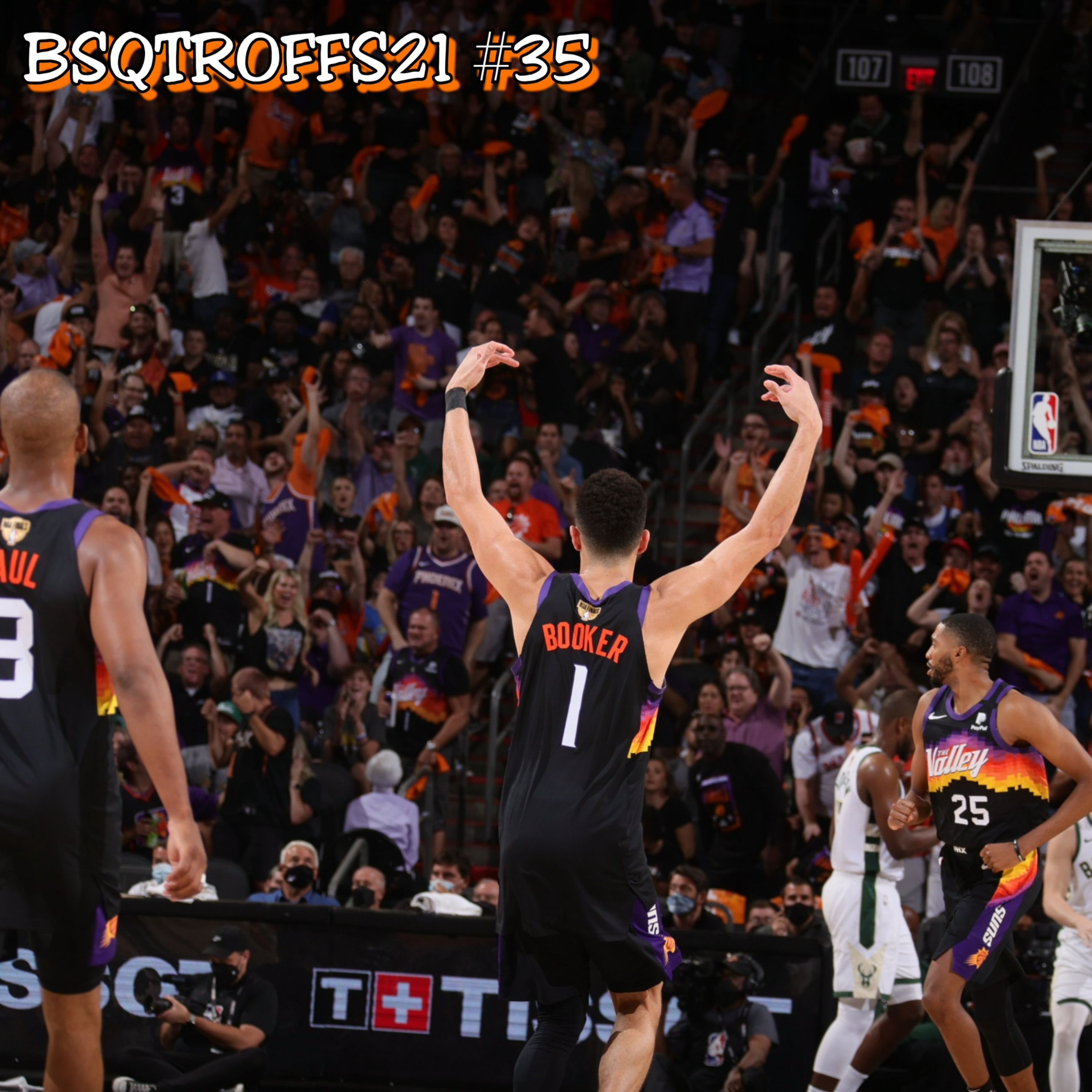BSQTROFFS21 #35 - Booker e Suns superam show do grego e Phoenix faz 2 a 0 episode artwork