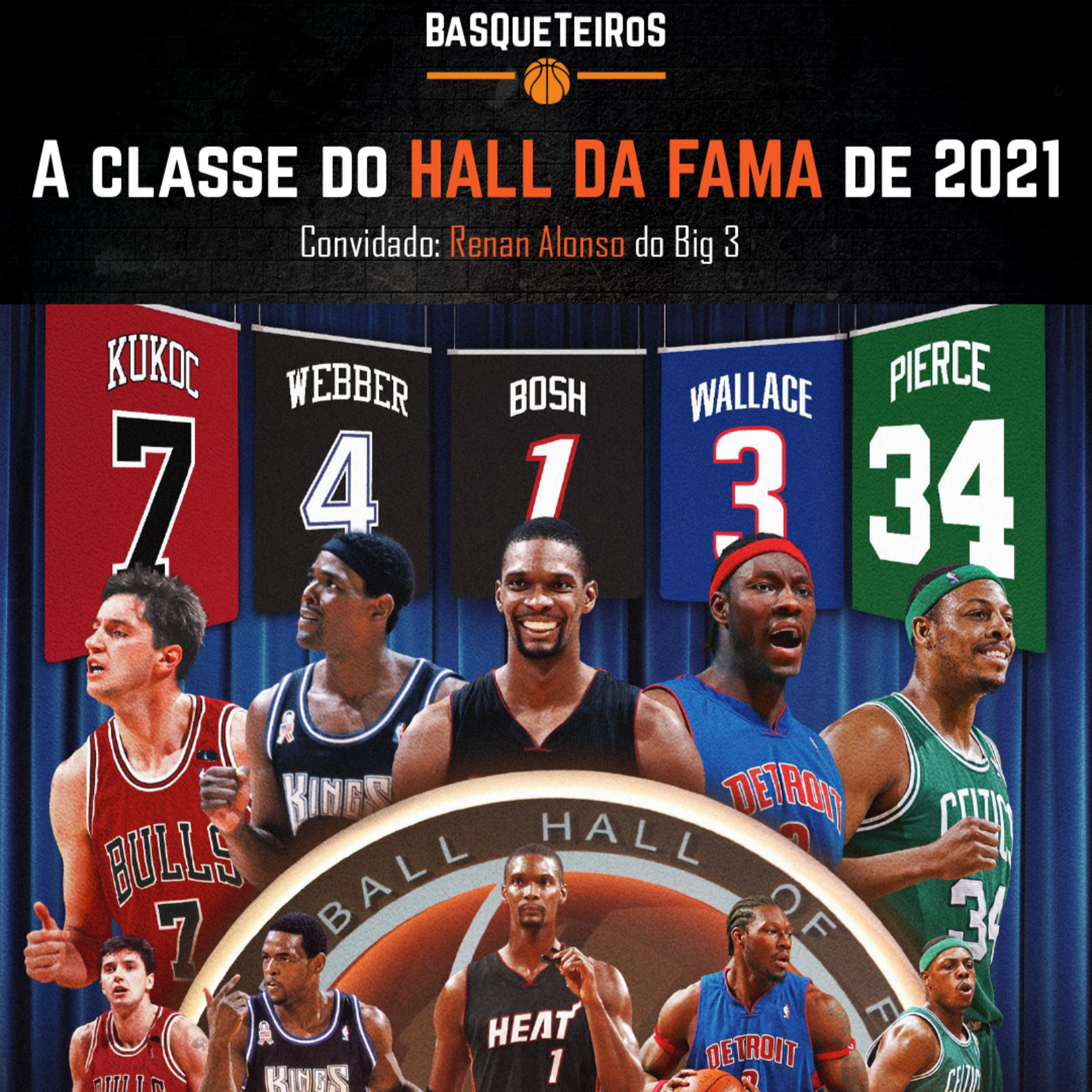 BSQTRS #112 - A Classe do Hall da Fama de 2021 (com Renan do Big 3) episode artwork