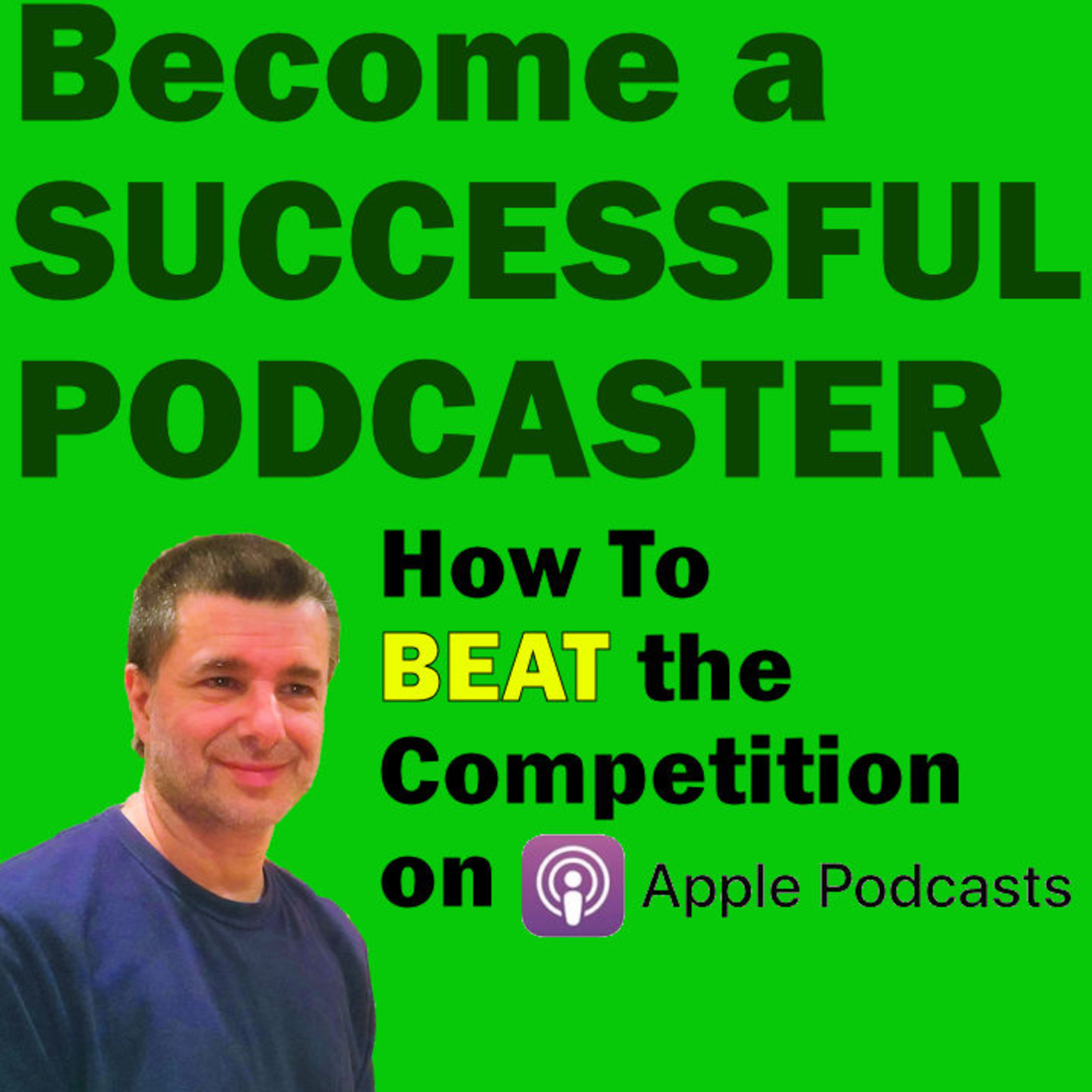 Become a Successful Podcaster With Bruce Chamoff - Learn audience growth, monetization, success!