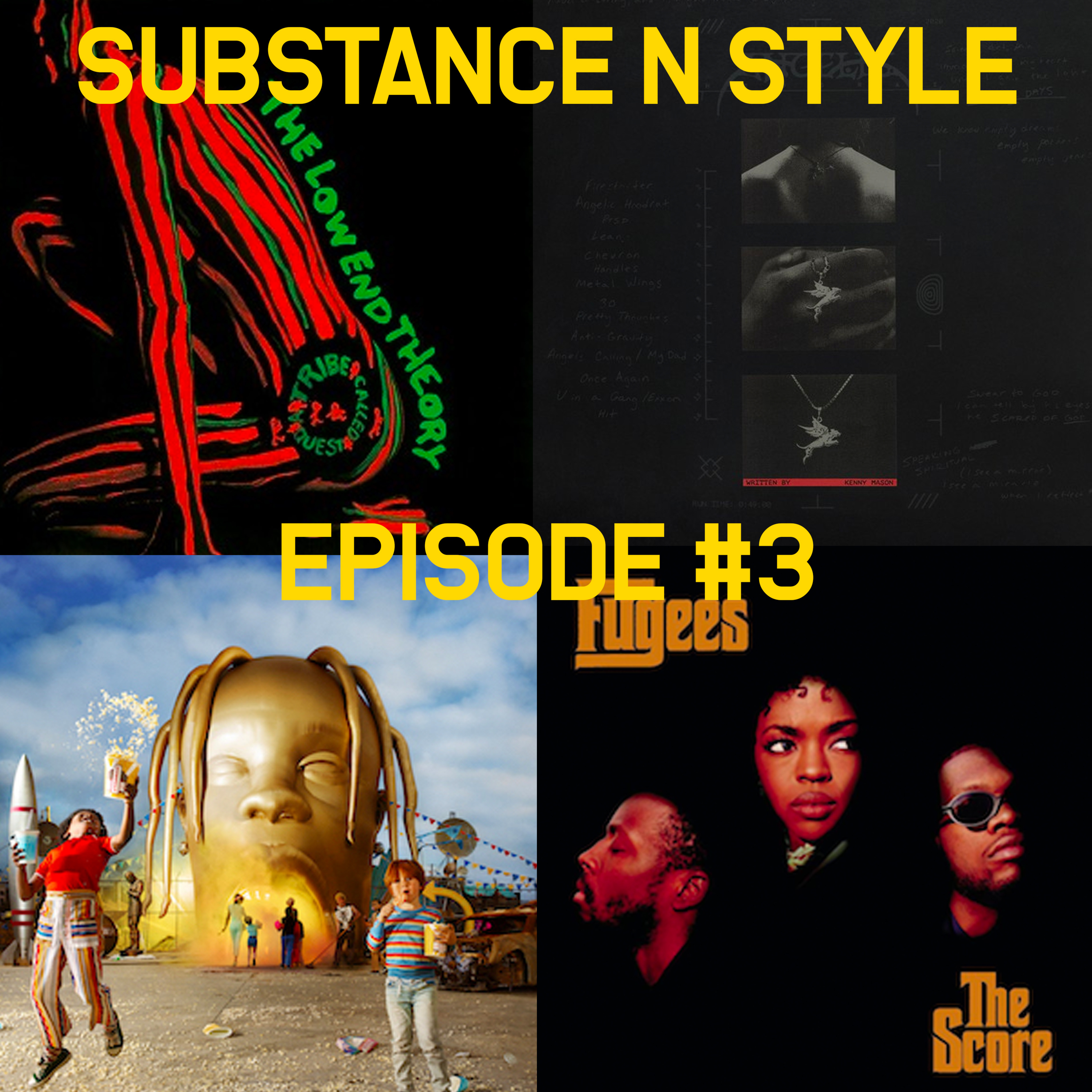 Substance N Style - Episode #3 - Is 1990's Hip Hop The Golden Era? episode artwork