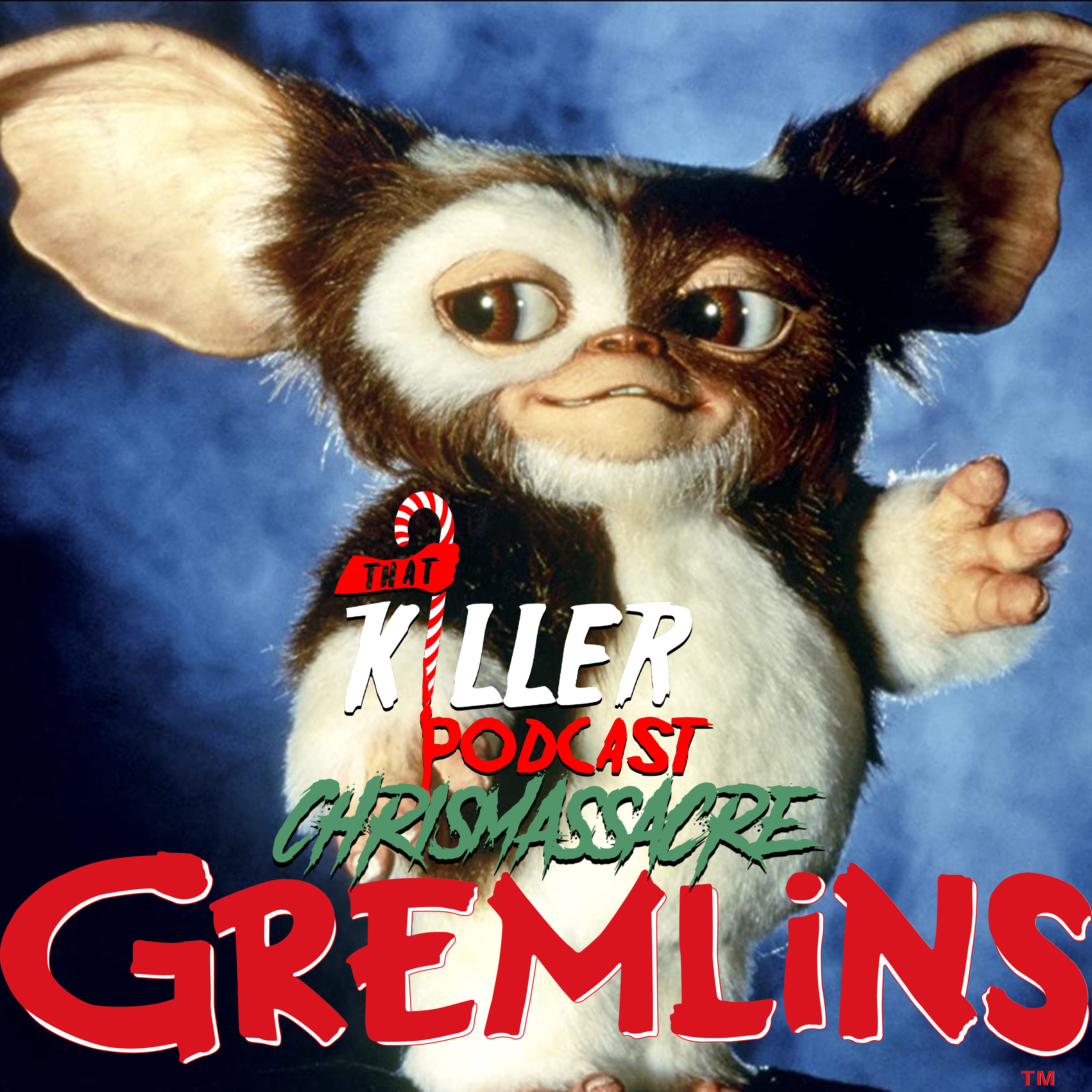 CHRISMASSACRE: Gremlins episode artwork