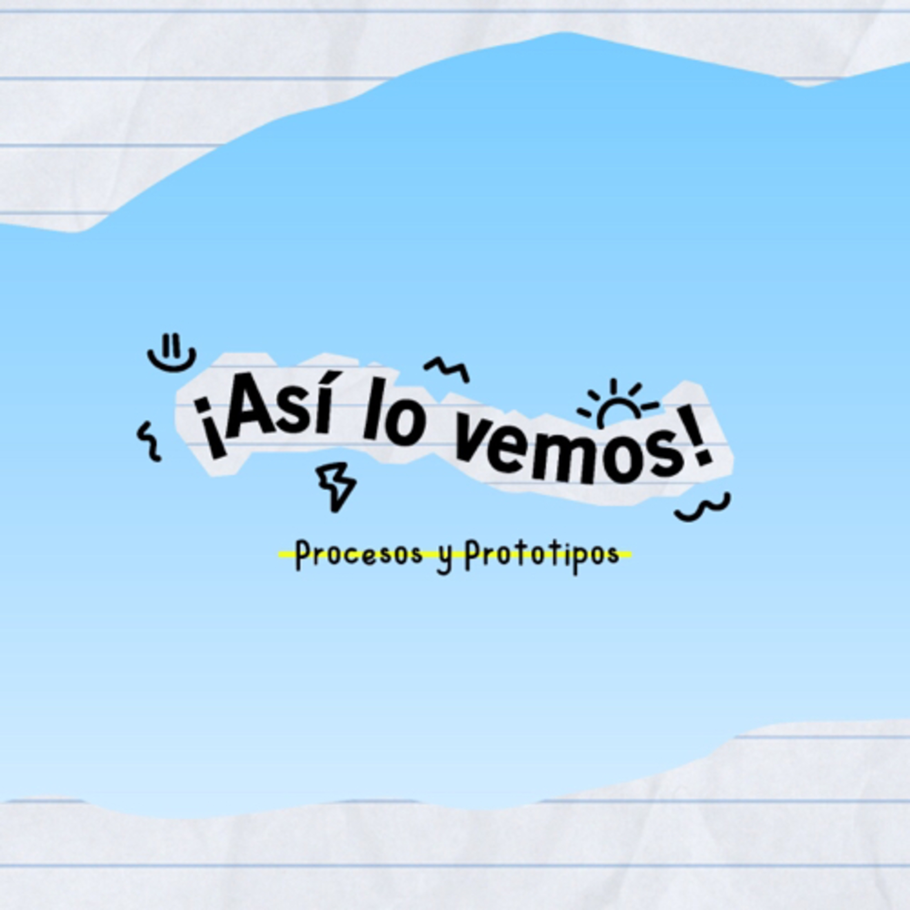 Procesos y Prototipos episode artwork