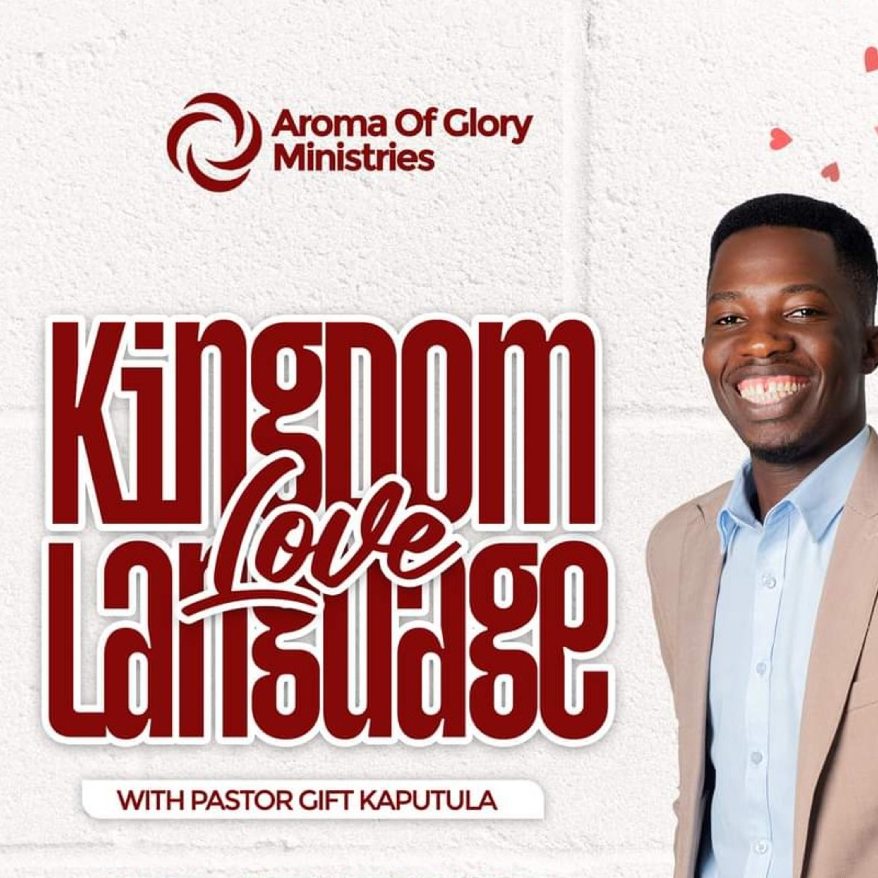 Kingdom Love Language | Pst Gift Kaputula 