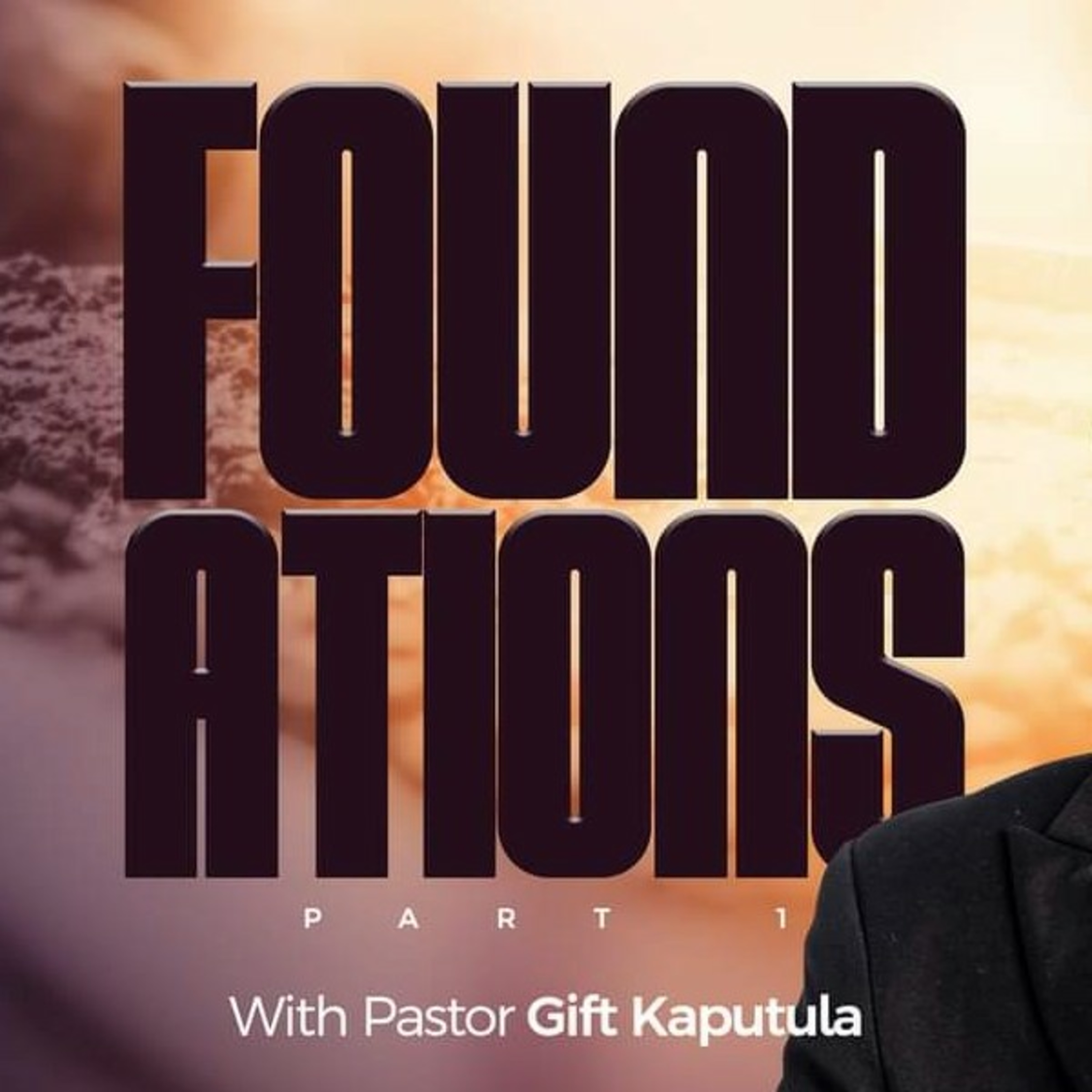 Foundations Part 1  episode artwork