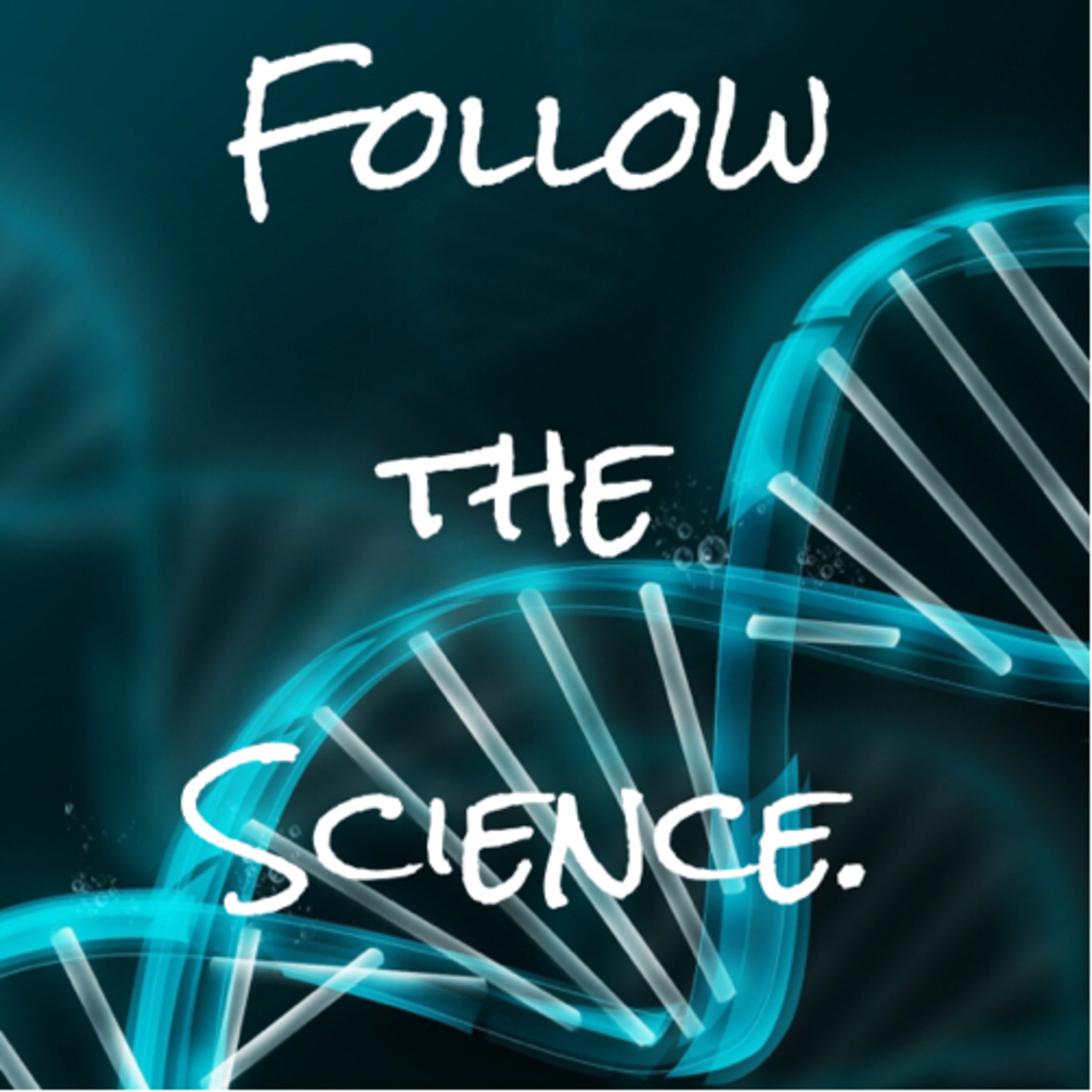 Follow the Science episode artwork