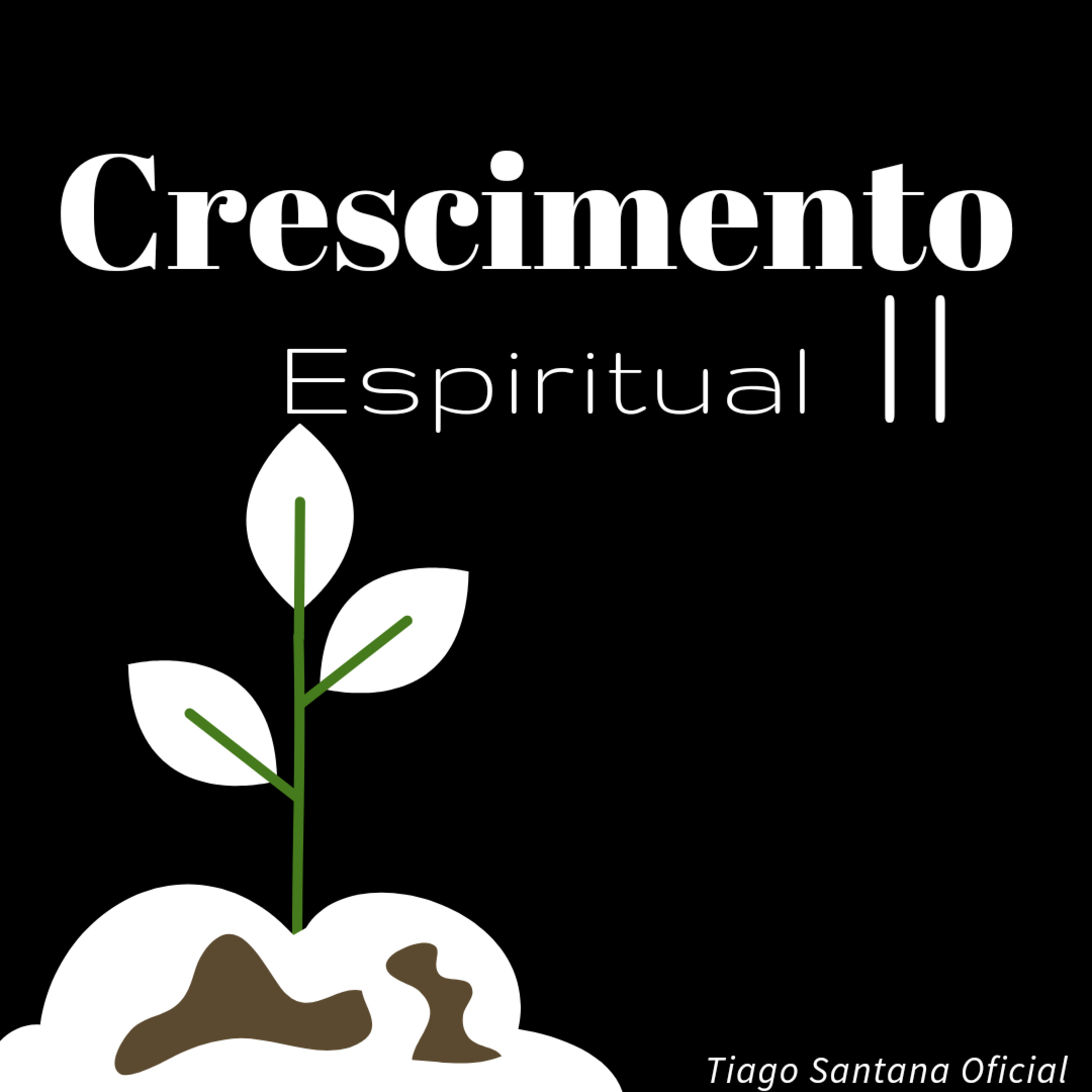 Crescimento espiritual II episode artwork