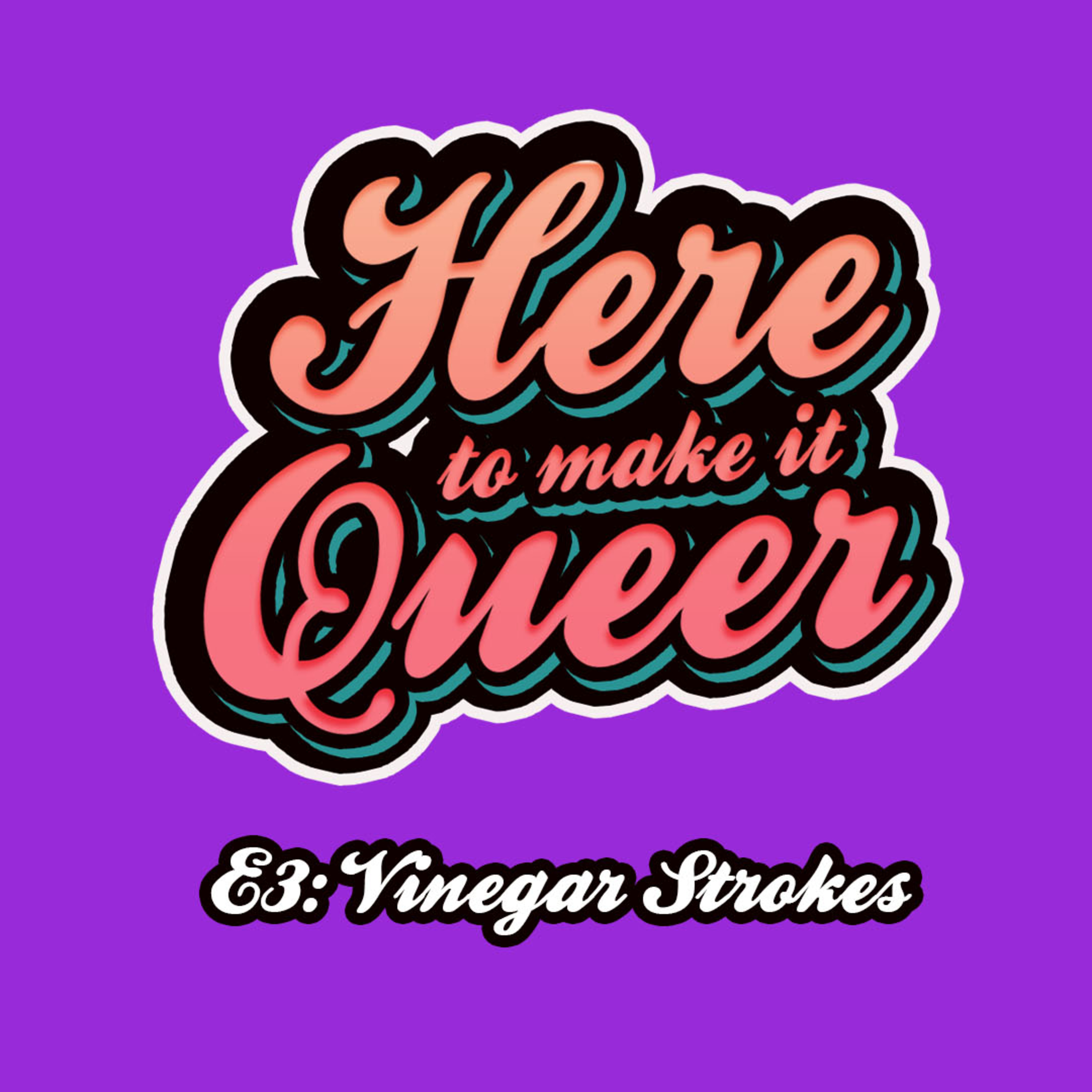 Total Slag-ery w/ Vinegar Strokes