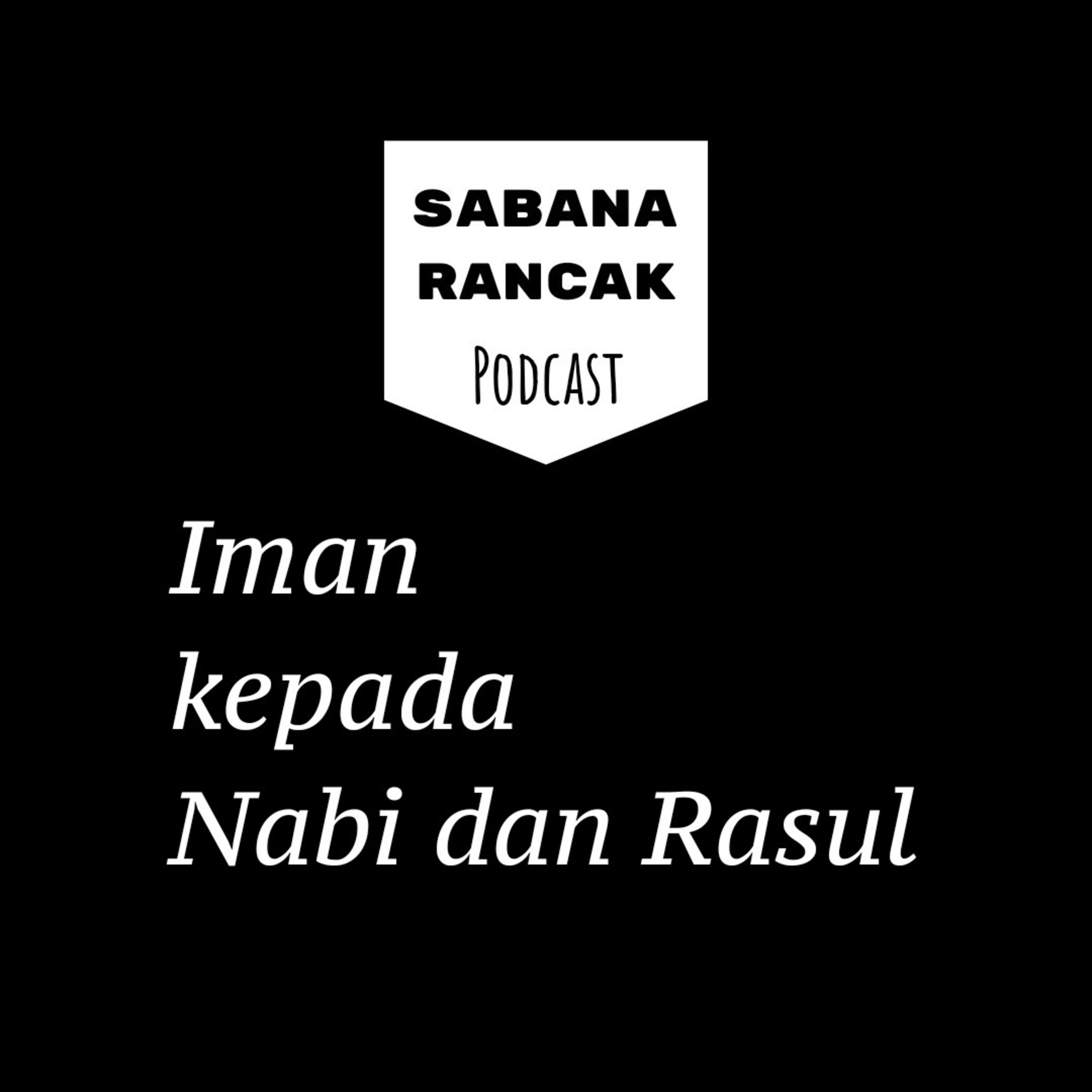 Iman kepada Nabi dan Rasul episode artwork