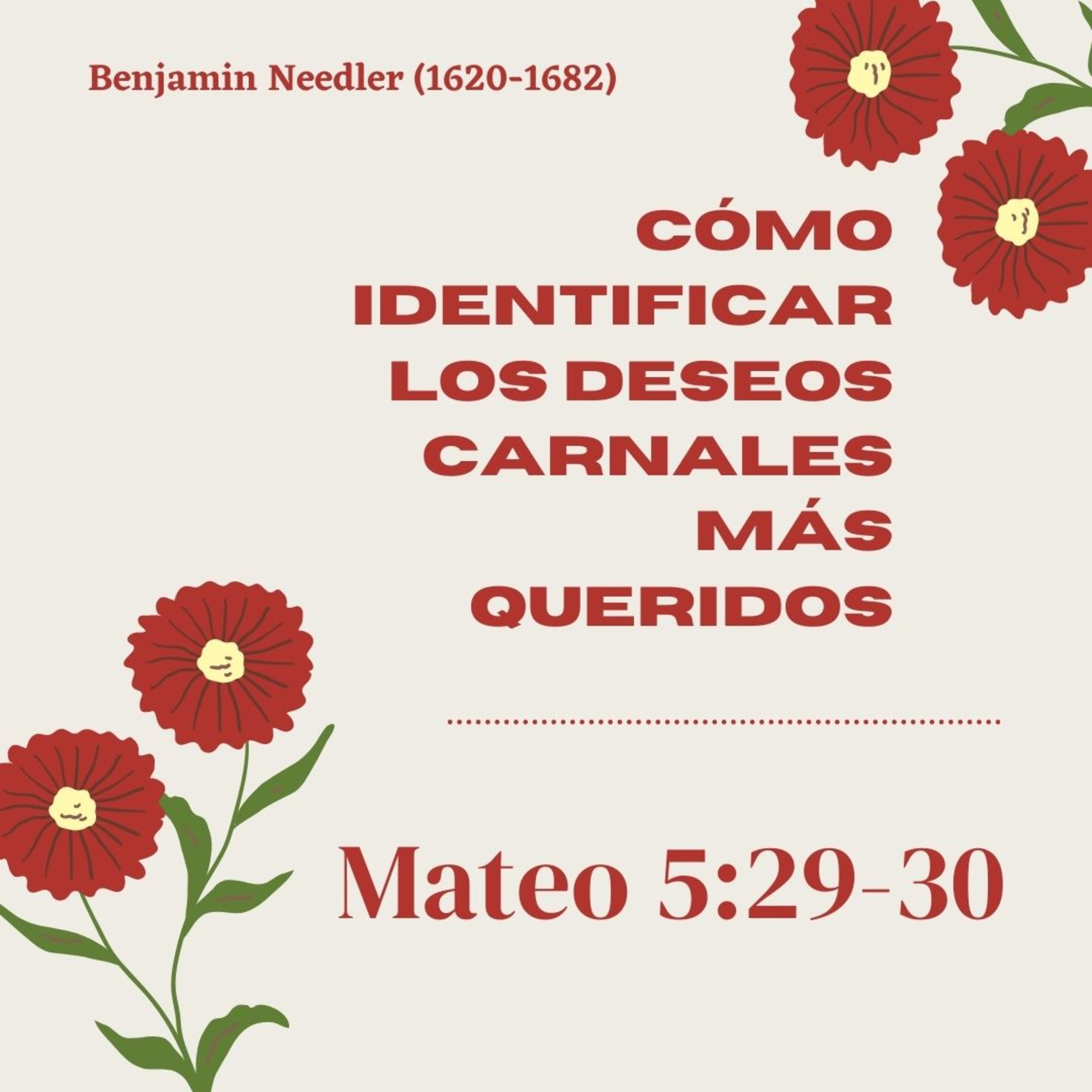 CÓMO IDENTIFICAR LOS DESEOS CARNALES MÁS QUERIDOS----Benjamin Needler episode artwork