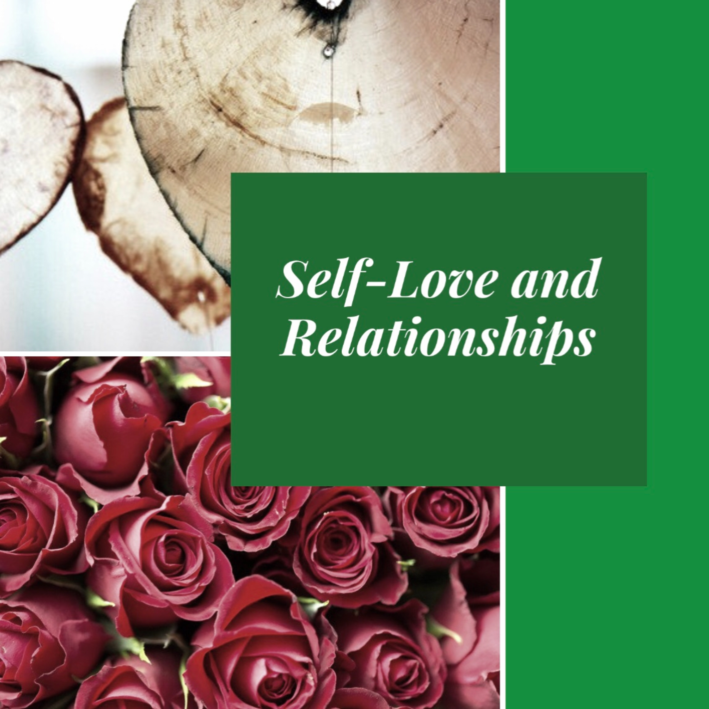 Self-Love and Relationships episode artwork
