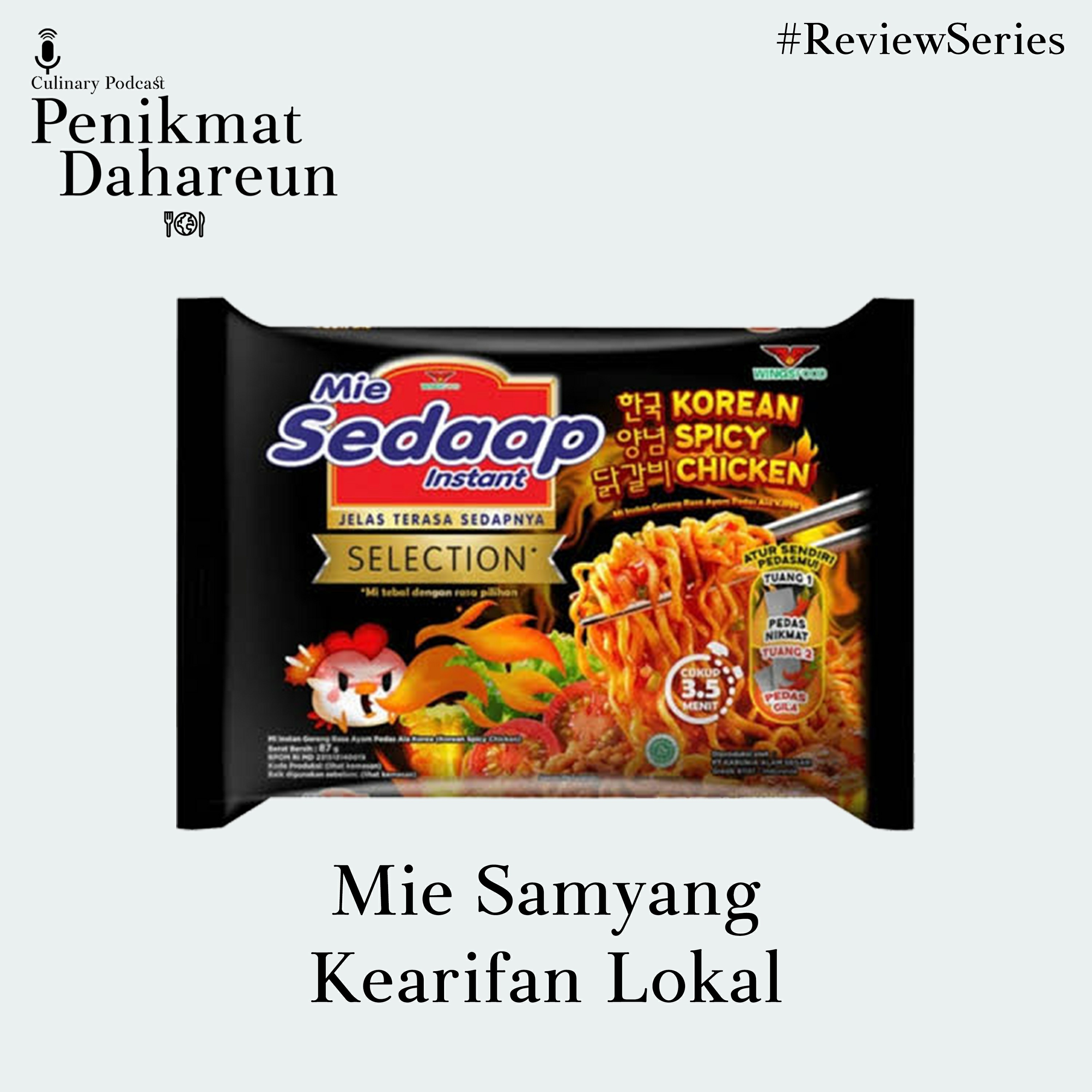 S02 - Mie Samyang Kearifan Lokal S02 - Mie Samyang Kearifan Lokal