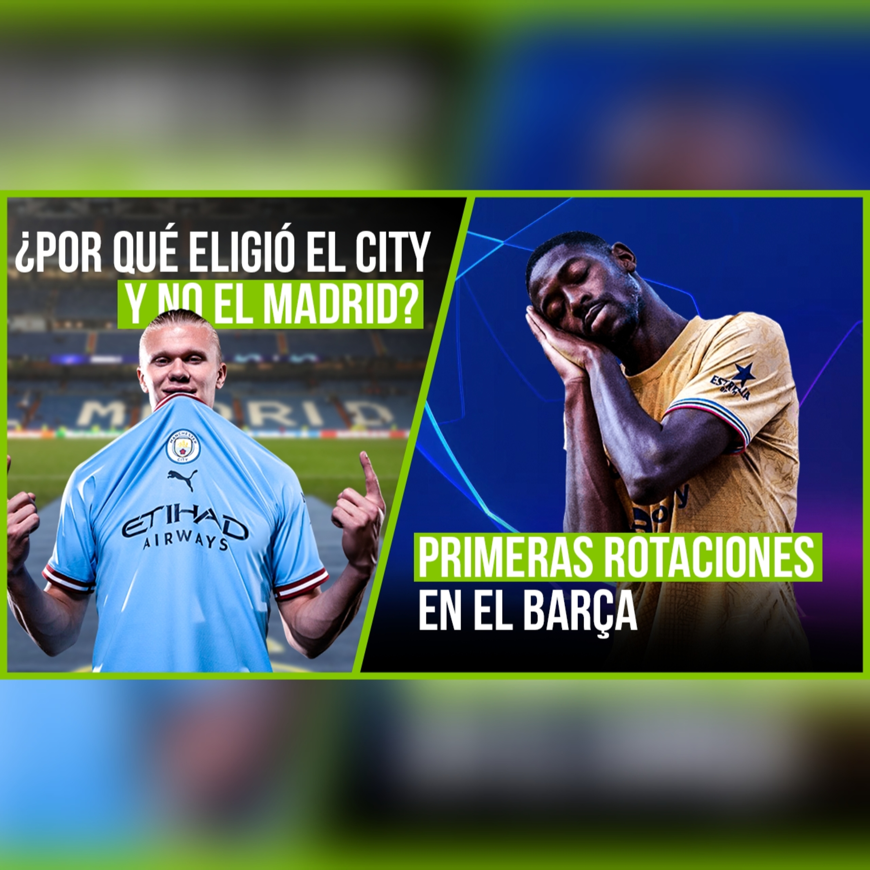 GMF 05 de septiembre - "Primeras rotaciones en el Barça, el porqué Haaland eligió el City en vez del Madrid, Braithwaite da 3 puntos al Espanyol, Oblack podría ser baja en Champions y más cosas..." episode artwork