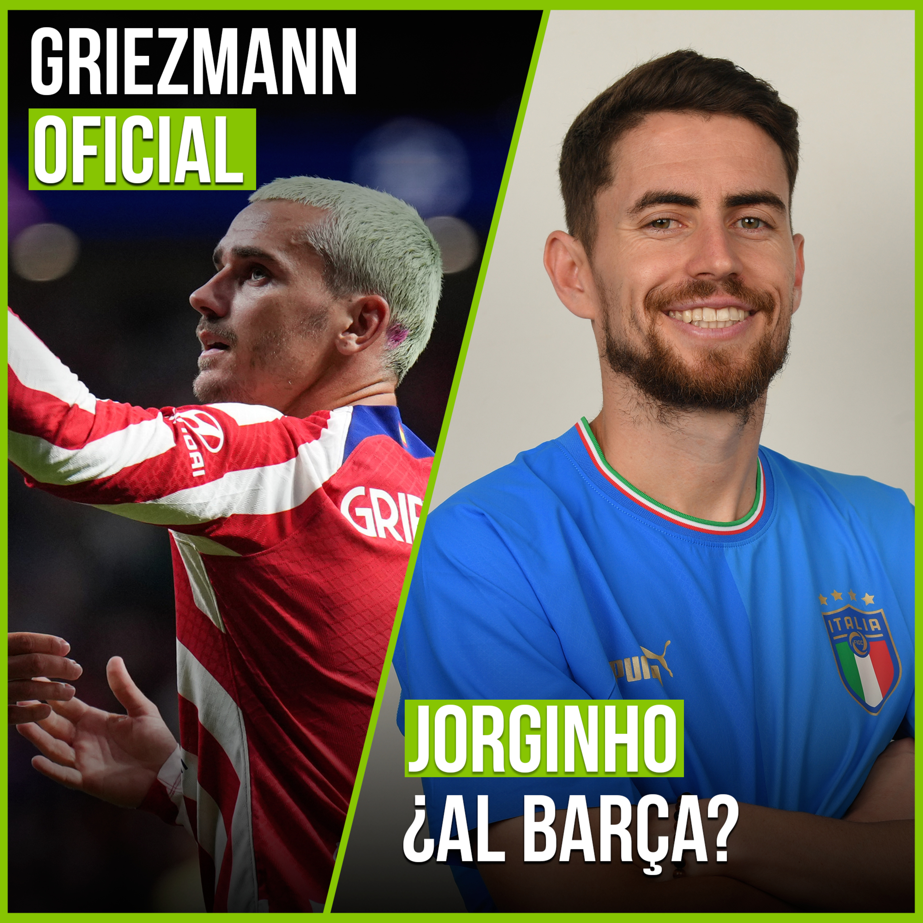 GMF 11 de octubre - "Oficial: Griezmann es del Atléti, más entradas para el Barça - Inter, ¿Jorginho negocia con el Barça?, Benzema sale hoy de titular, las bajas de Messi y Luis Díaz y más cosas..." episode artwork