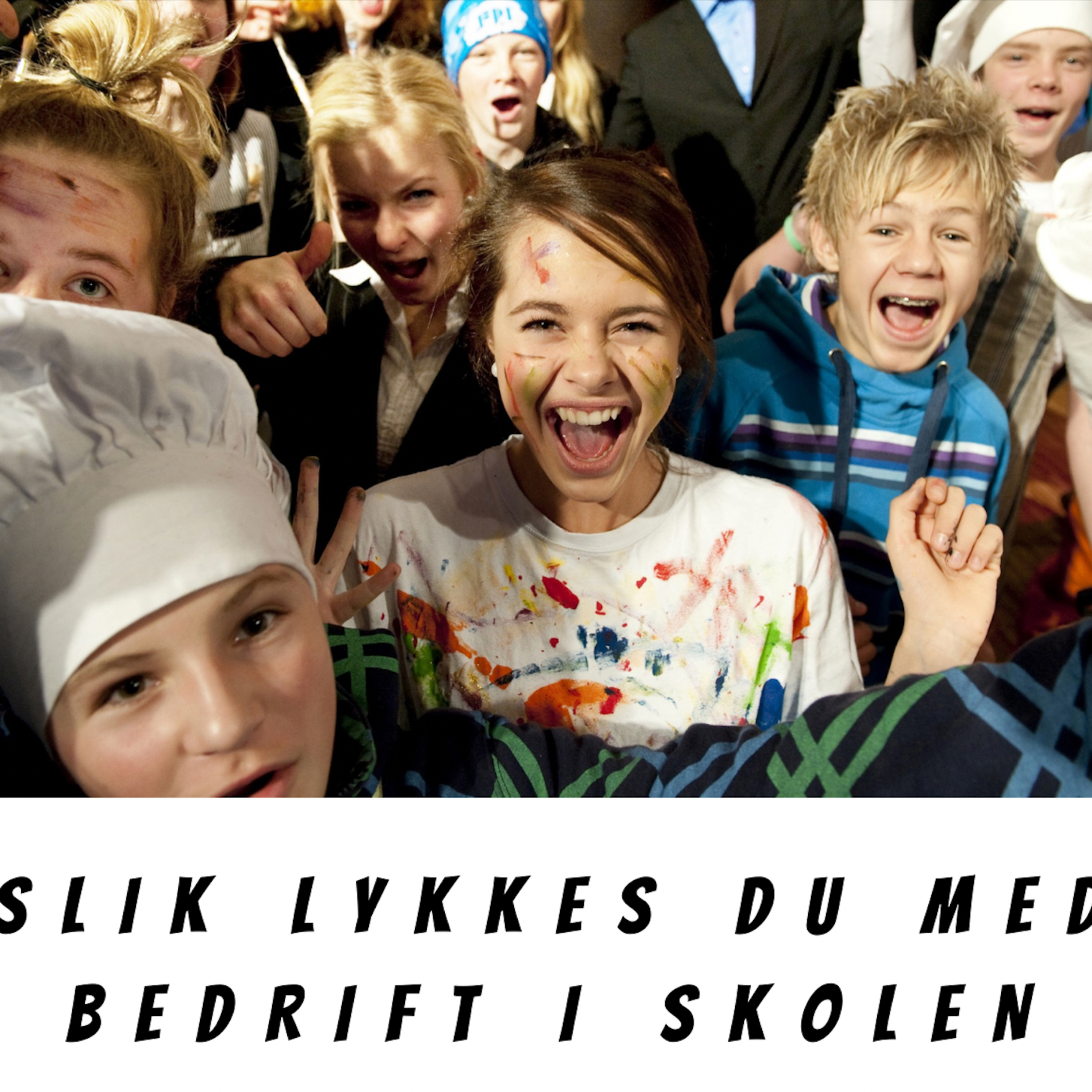 Slik lykkes du med bedrift i skolen