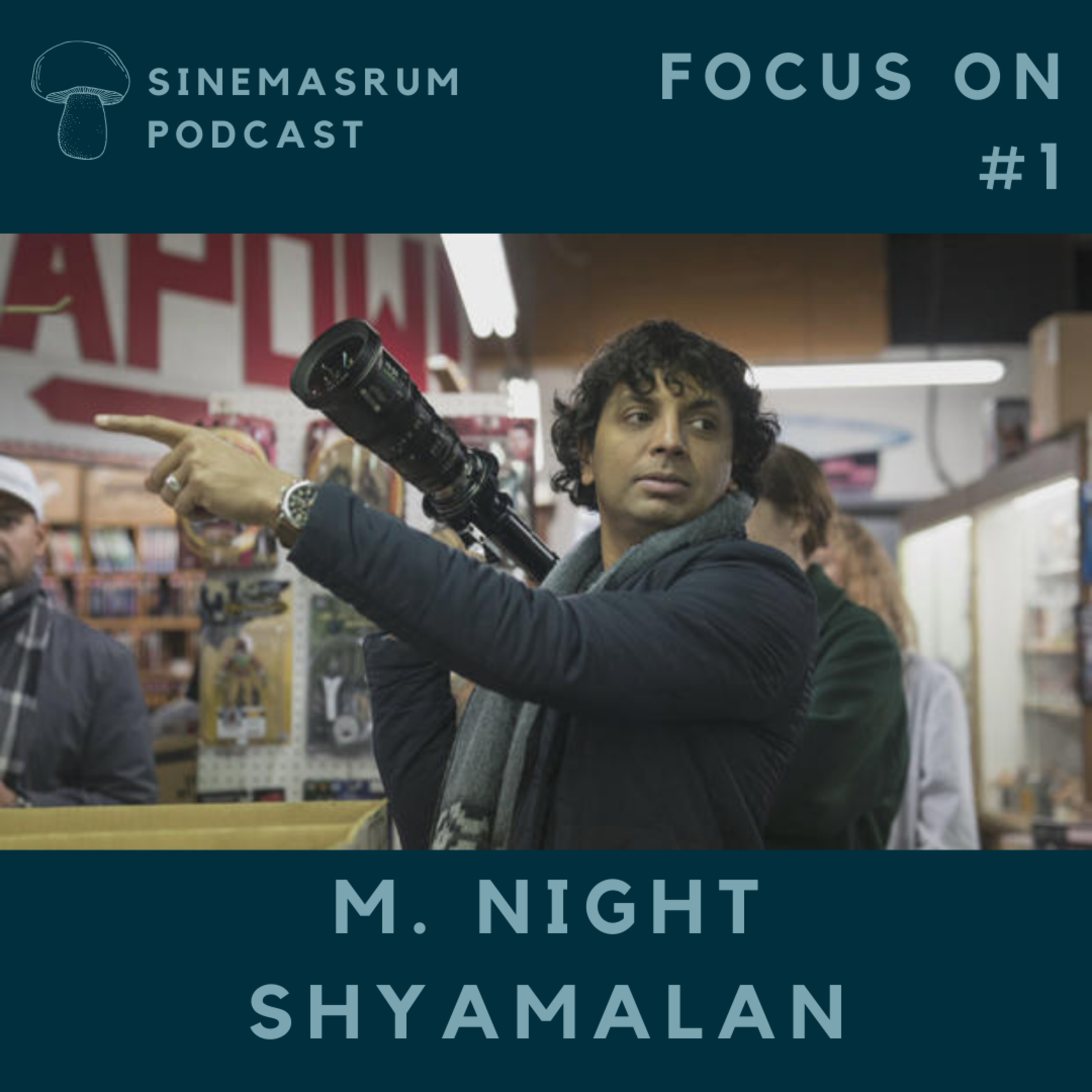 FOCUS ON : M. Night Shyamalan episode artwork